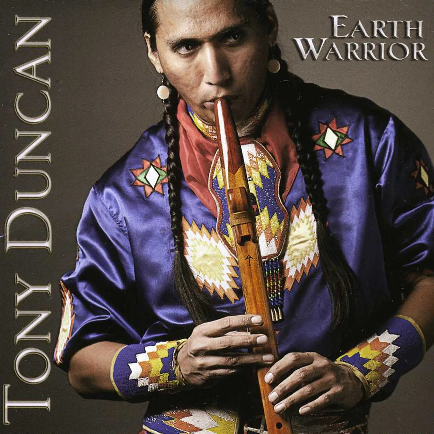 Tony Duncan EARTH WARRIOR: LIGHT OF OUR ANCESTORS CD