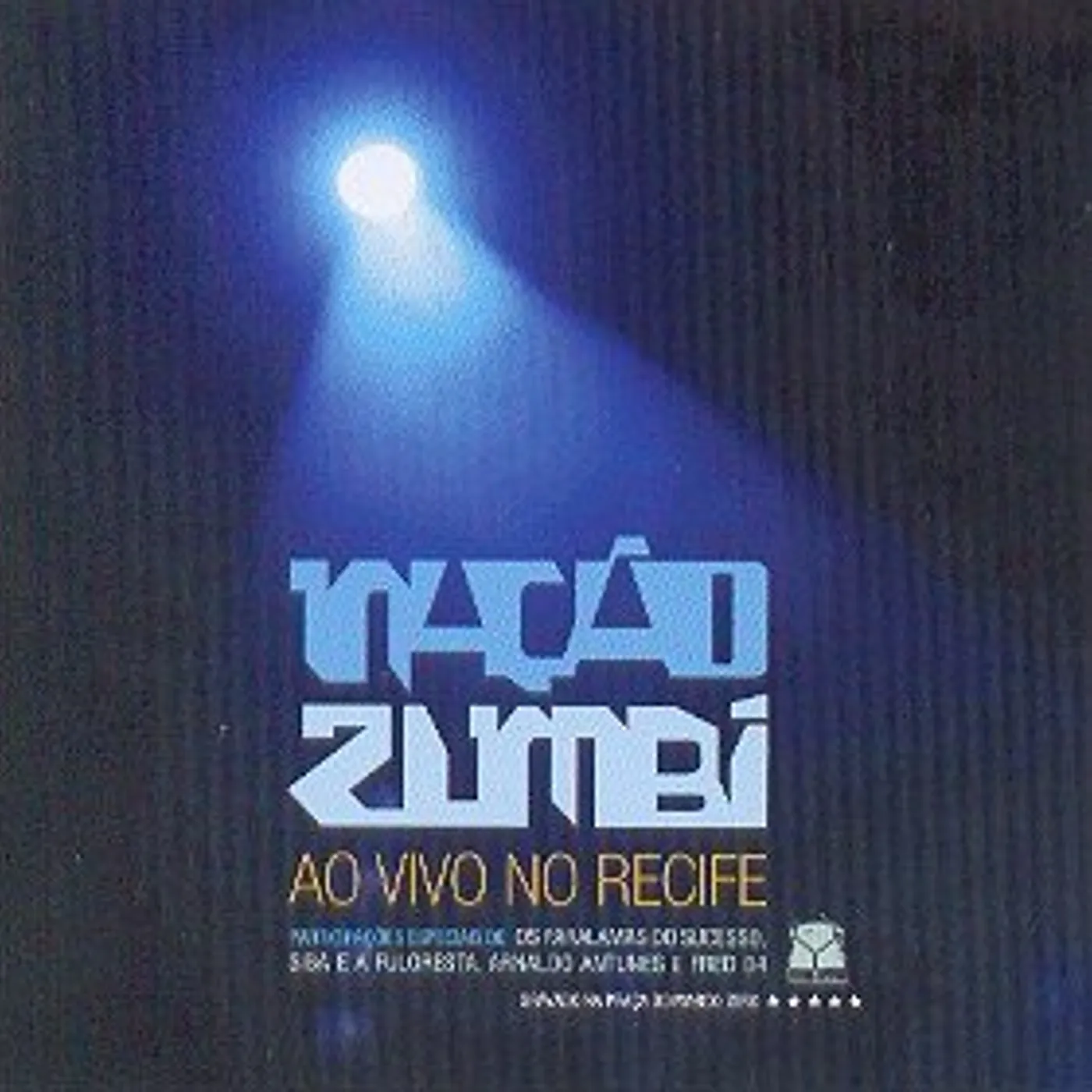 Nacao Zumbi AO VIVO EM RECIFE CD