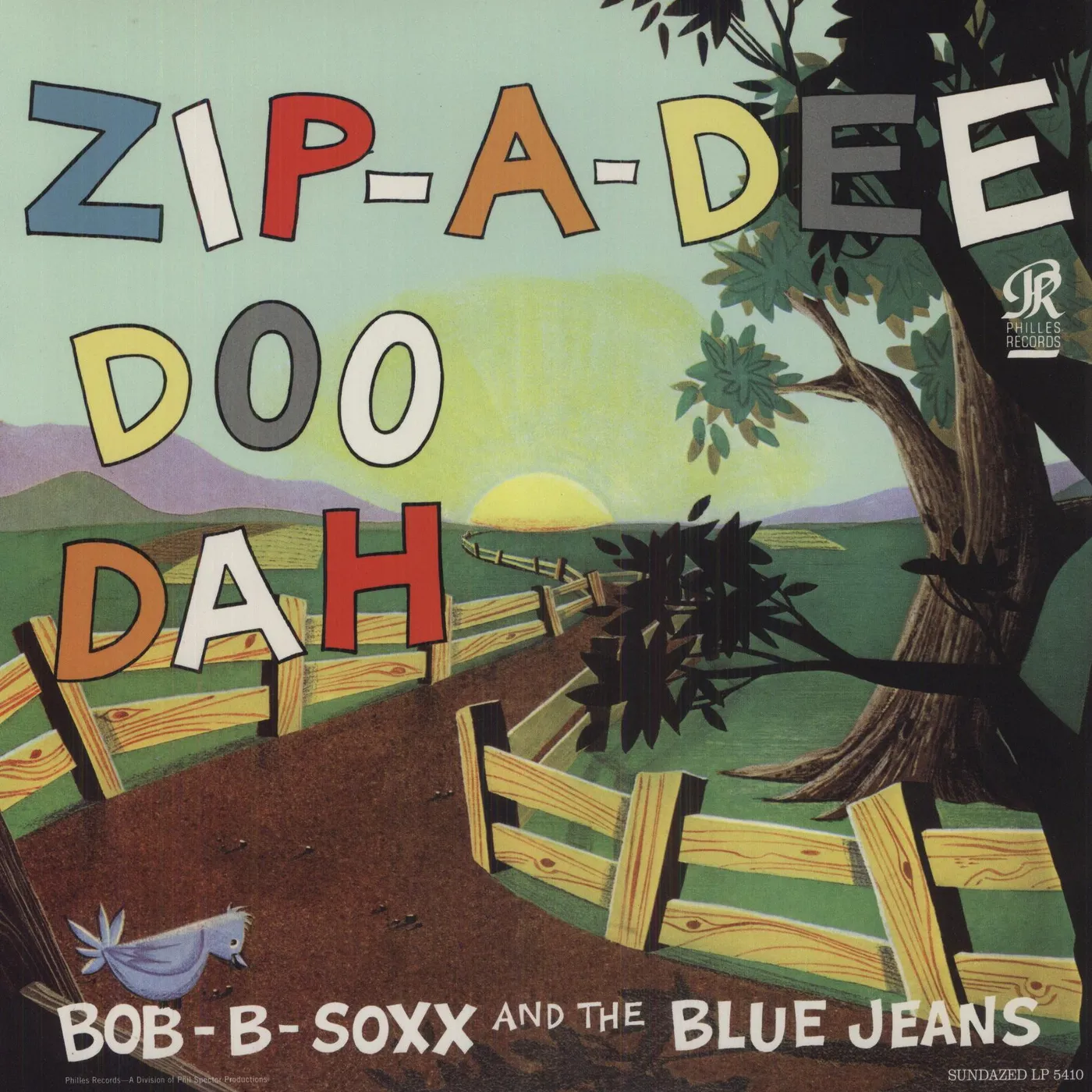 Bob B. Soxx & The Blue Jeans ZIP-A-DEE-DOO-DAH Vinyl Record