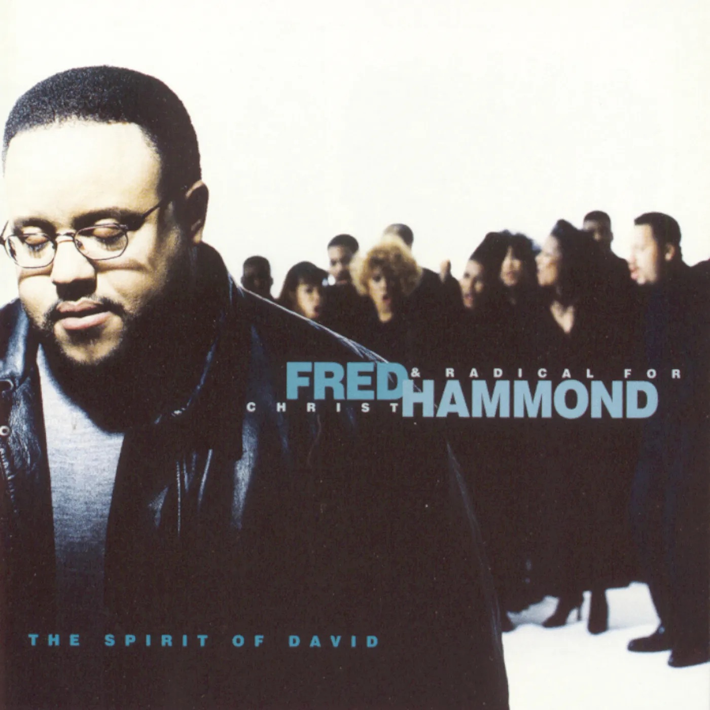 Fred Hammond & Radical For Christ SPIRIT OF DAVID CD