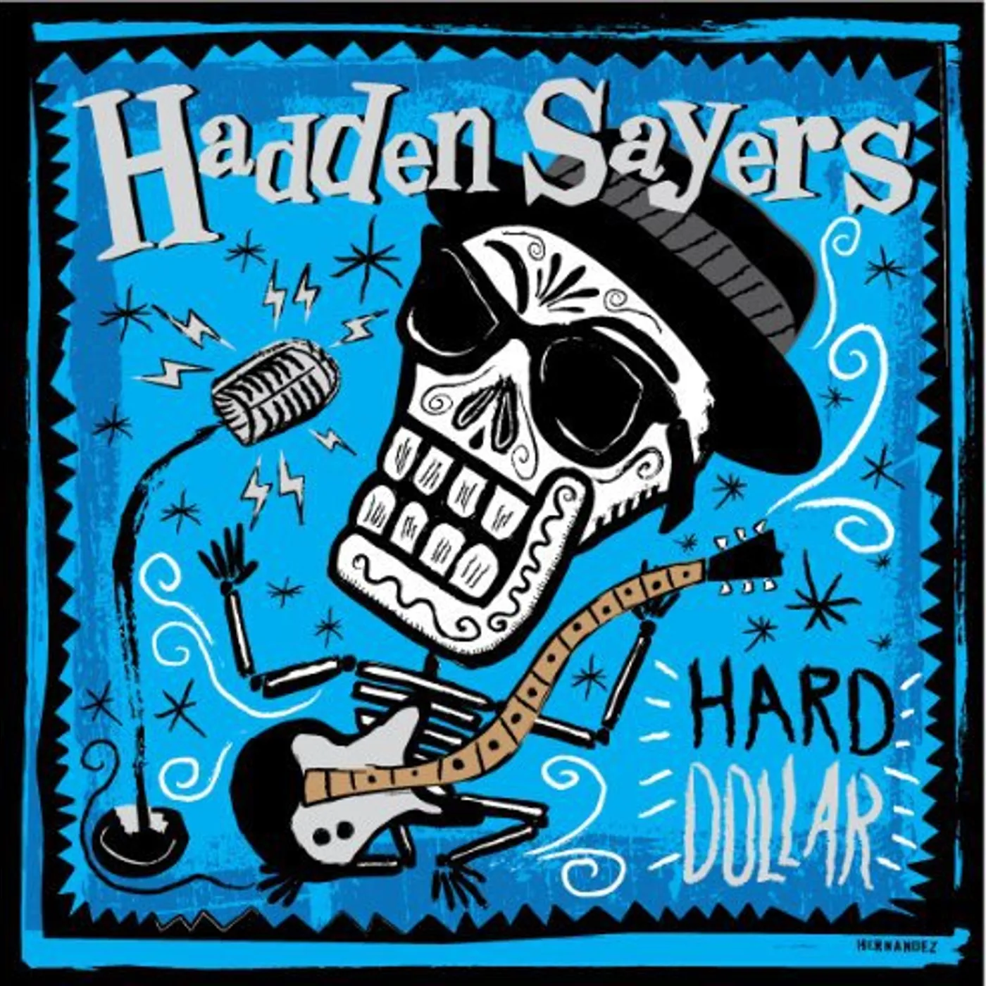 Hadden Sayers Hard Dollar Vinyl Record