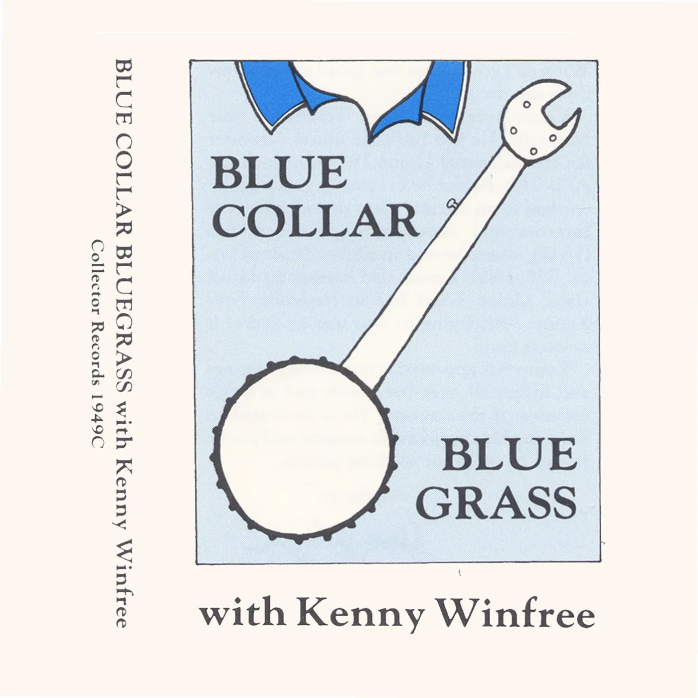 Kenny Winfree BLUE COLLAR BLUEGRASS CD