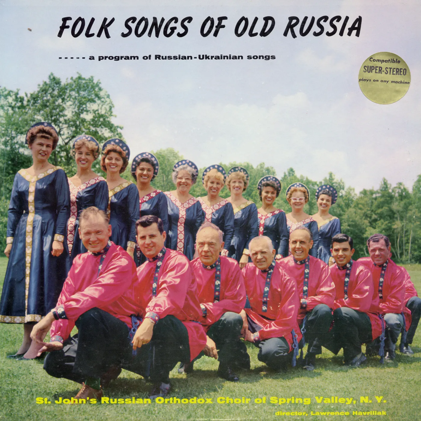 St. John's Russian Orthodox Choir FOLK SONGS OF OLD RUSSIA-A PROGRAM CD