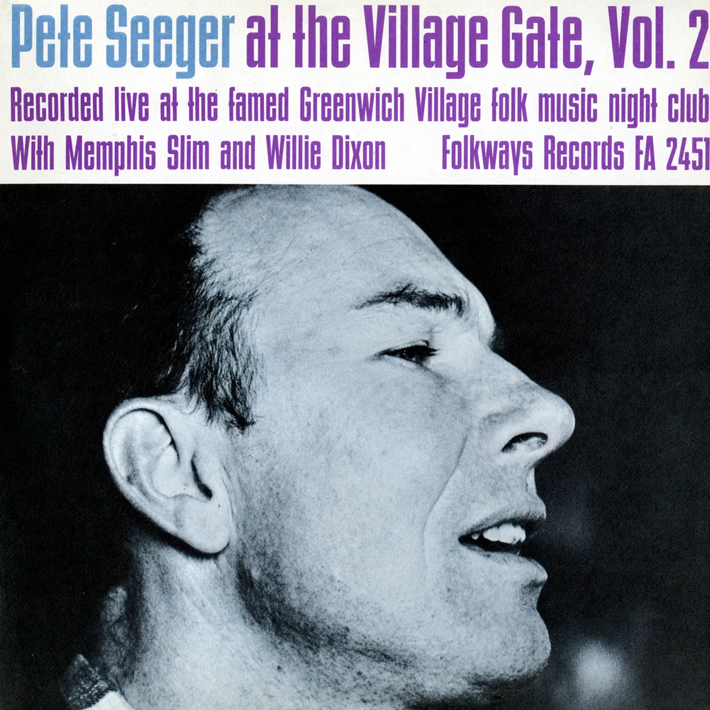 Pete Seeger VILLAGE GATE WITH MEMPHIS SLIM AND WILLIE DIXON 2 CD