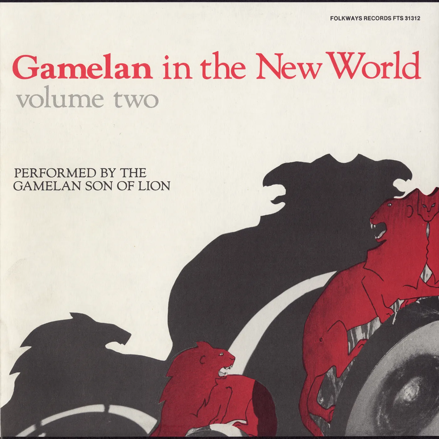 Gamelan Son of Lion GAMELAN IN THE NEW WORLD VOL. 2 CD