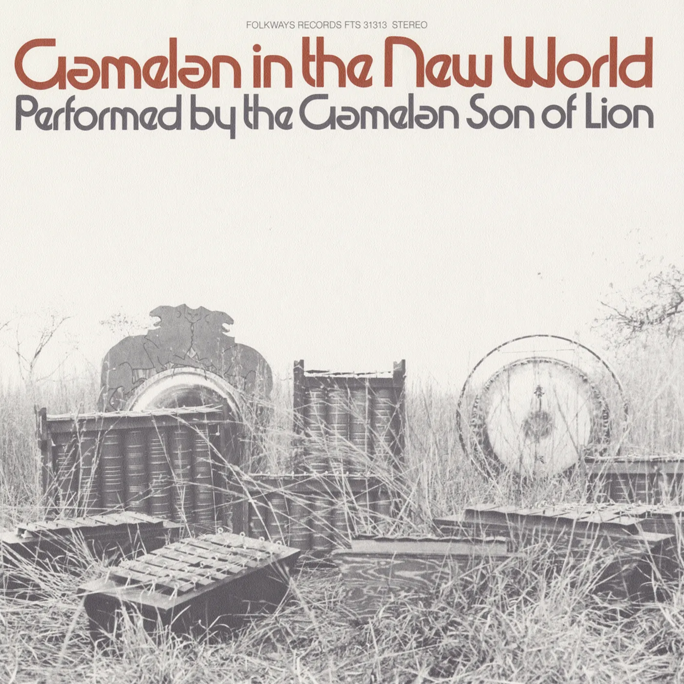 Gamelan Son of Lion GAMELAN IN THE NEW WORLD VOL. 1 CD