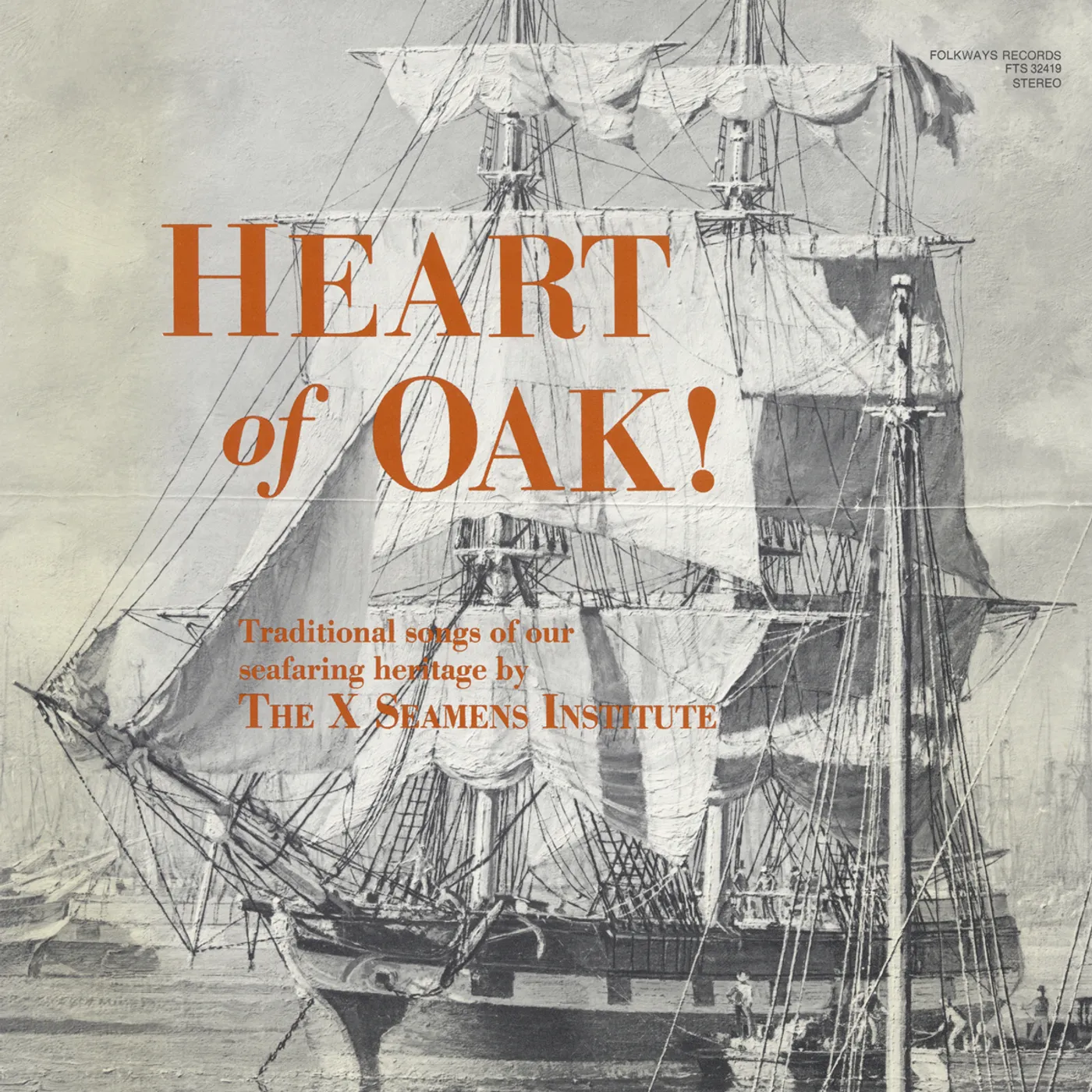 The X-Seamen's Institute HEART OF OAK CD