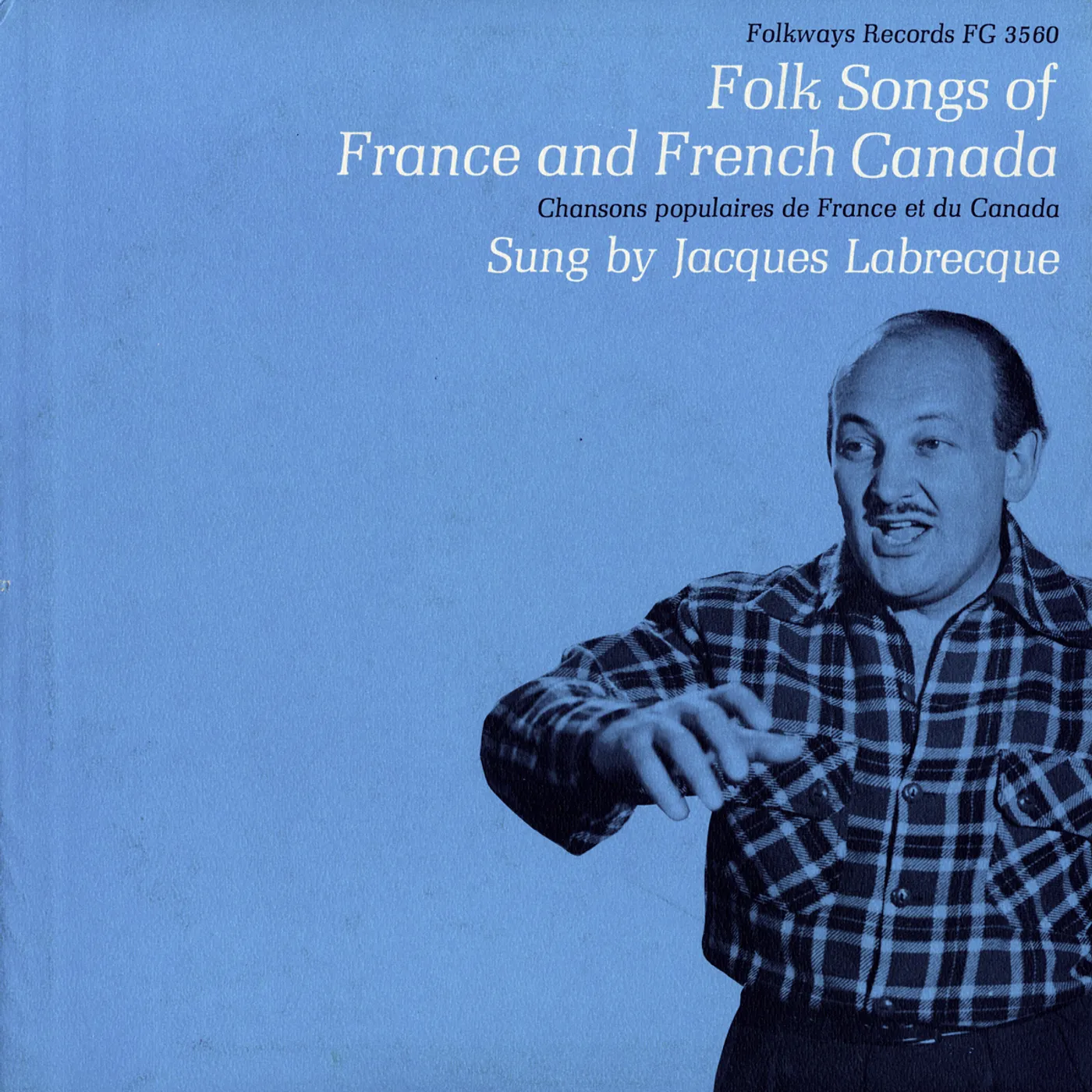 Jacques Labrecque FOLK SONGS OF FRANCE AND FRENCH CANADA CD