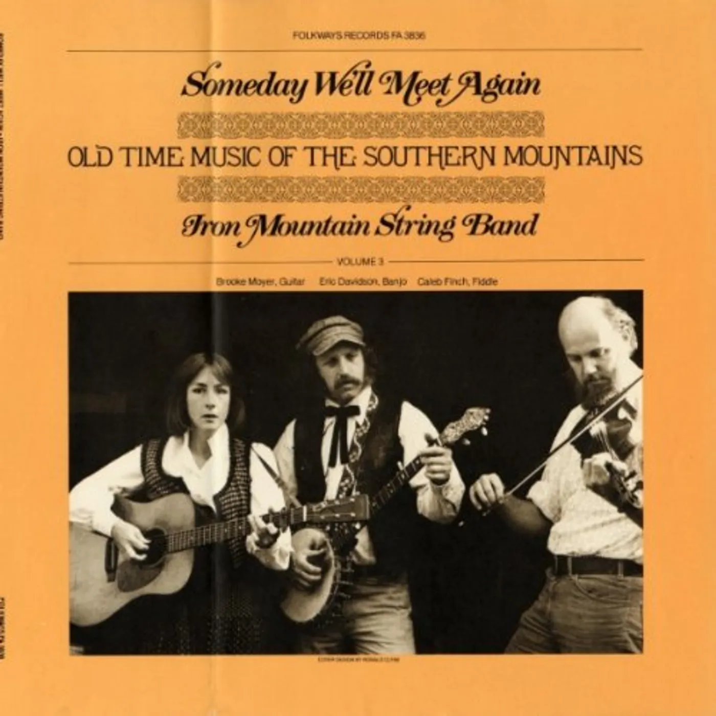 Iron Mountain String Band SOMEDAY WE'LL MEET AGAIN: OLD TIME MUSIC CD