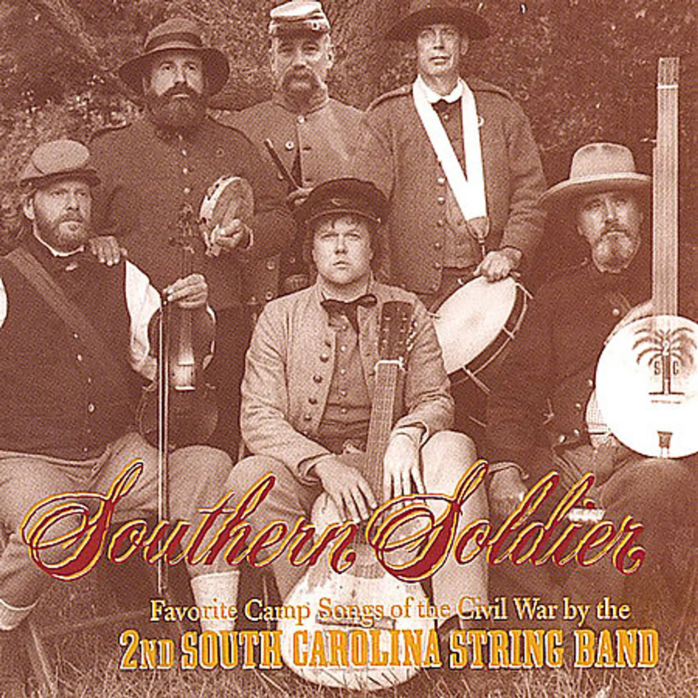 2nd South Carolina String Band SOUTHERN SOLDIER CD
