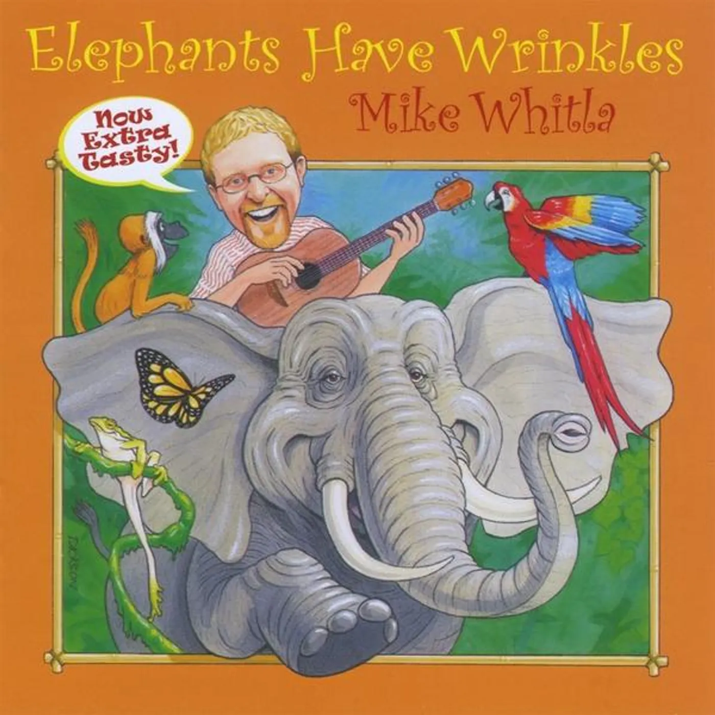 Mike Whitla ELEPHANTS HAVE WRINKLES CD