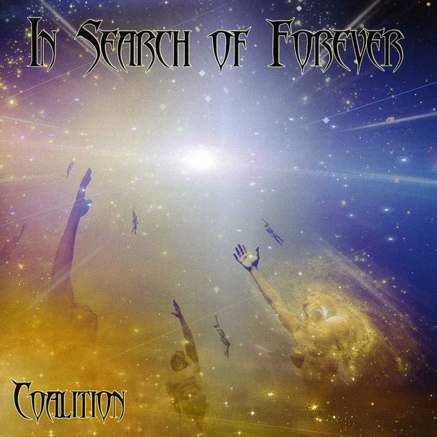 Coalition IN SEARCH OF FOREVER CD