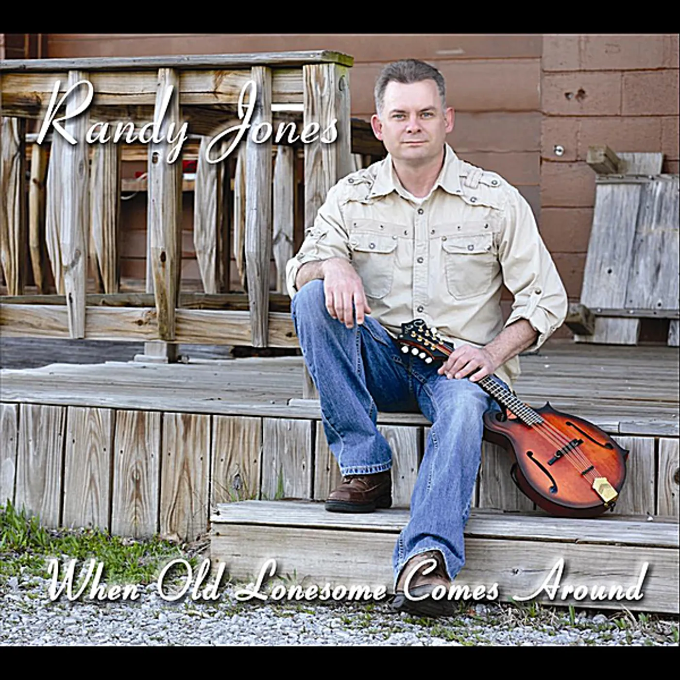 Randy Jones WHEN OLD LONESOME COMES AROUND CD