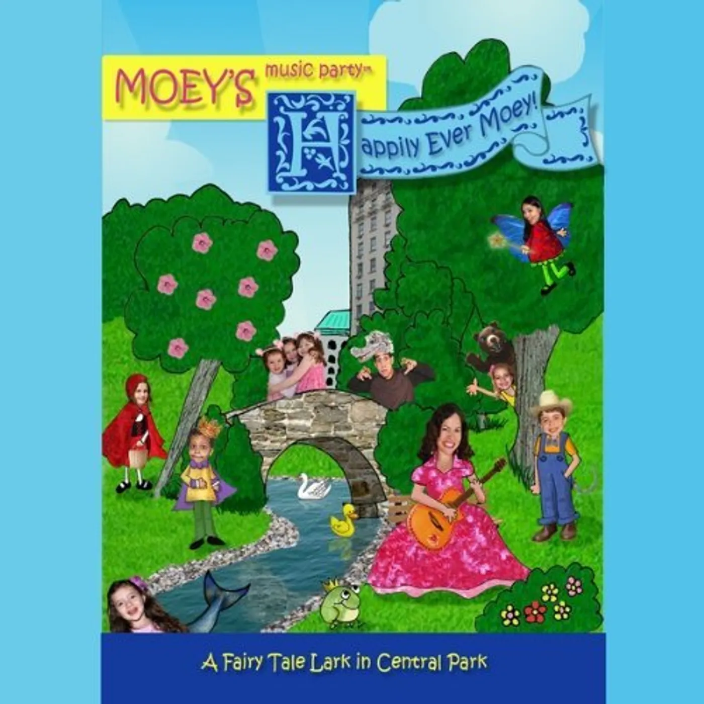 Moey's Music Party HAPPILY EVER MOEY FAIRY TALE LARK IN CENTRAL PARK DVD