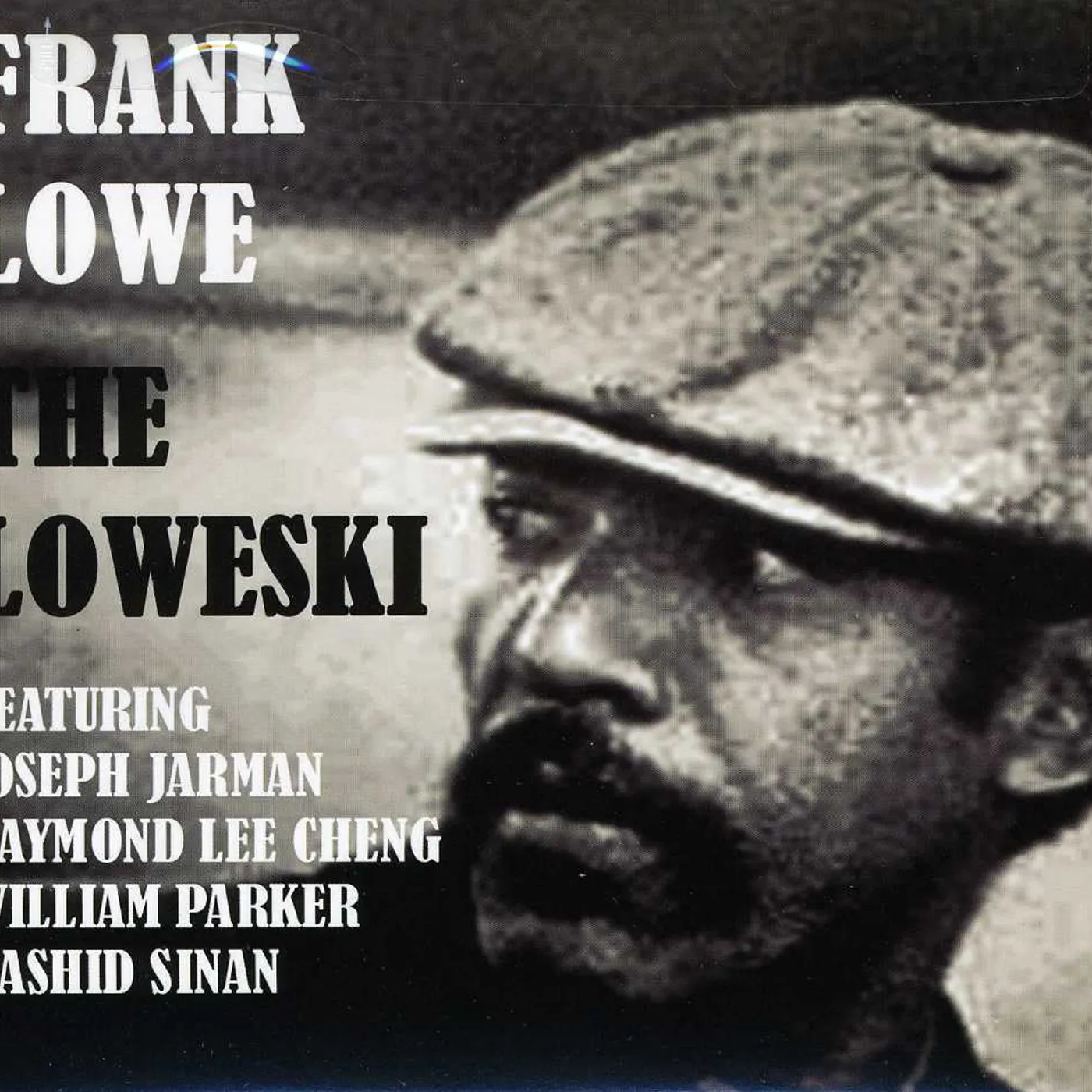 Frank Lowe LOWESKI CD