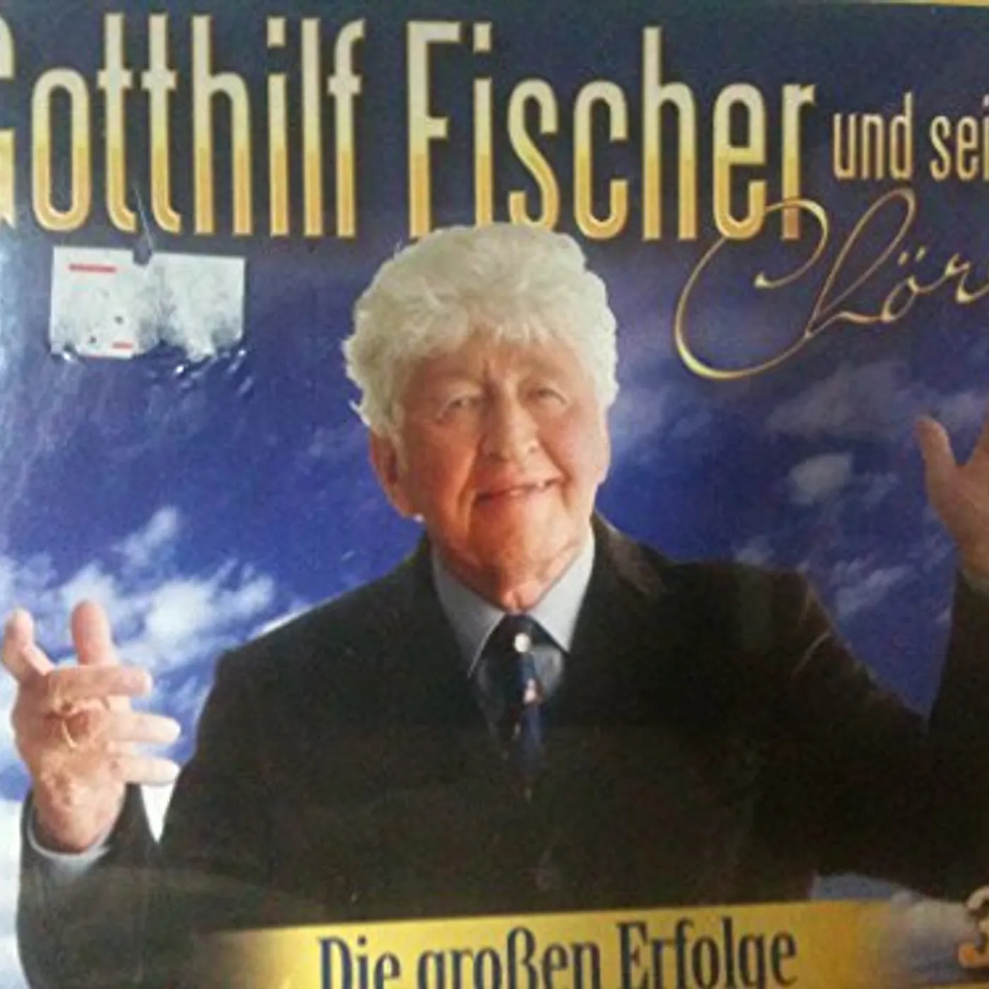 Gotthilf Fischer DIE GROSSEN ERFOLGE CD