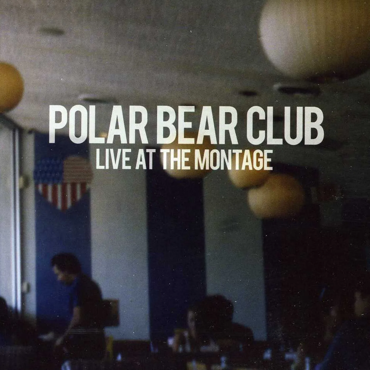 Polar Bear Club LIVE AT THE MONTAGE CD