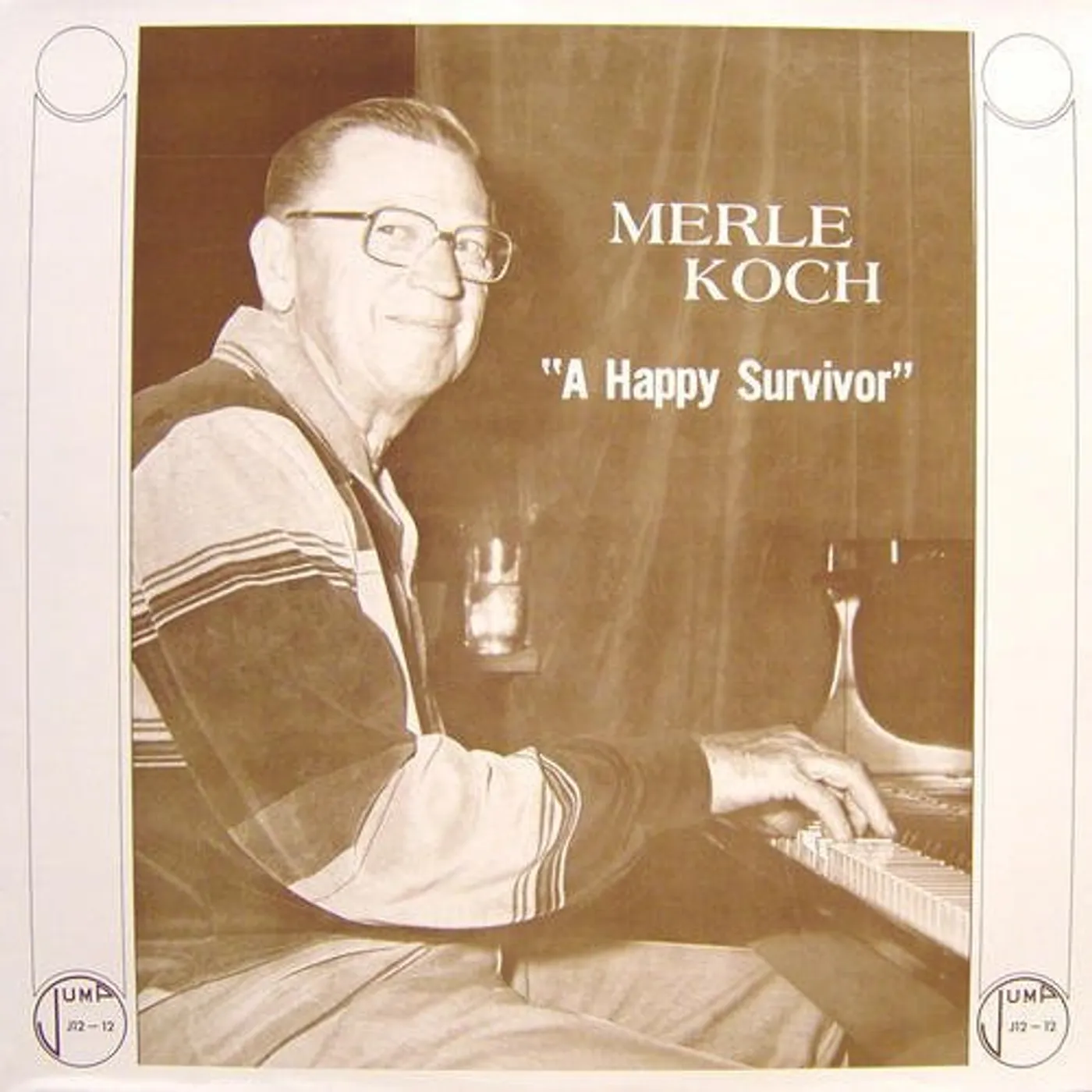 Merle Koch HAPPY SURVIVOR Vinyl Record