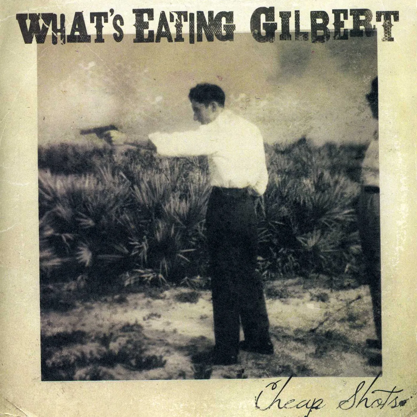 What's Eating Gilbert Cheap Shots Vinyl Record