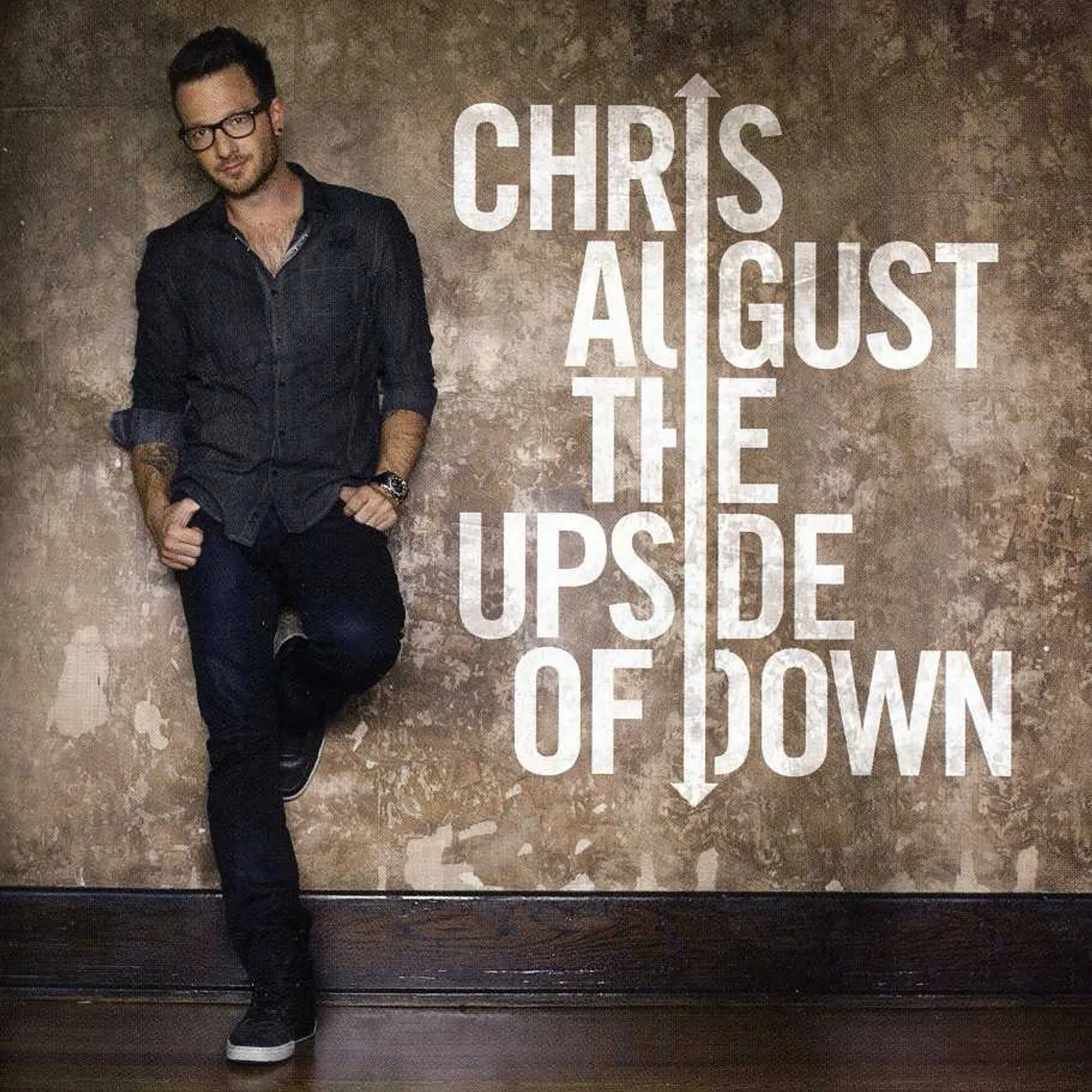 Chris August UPSIDE OF DOWN CD