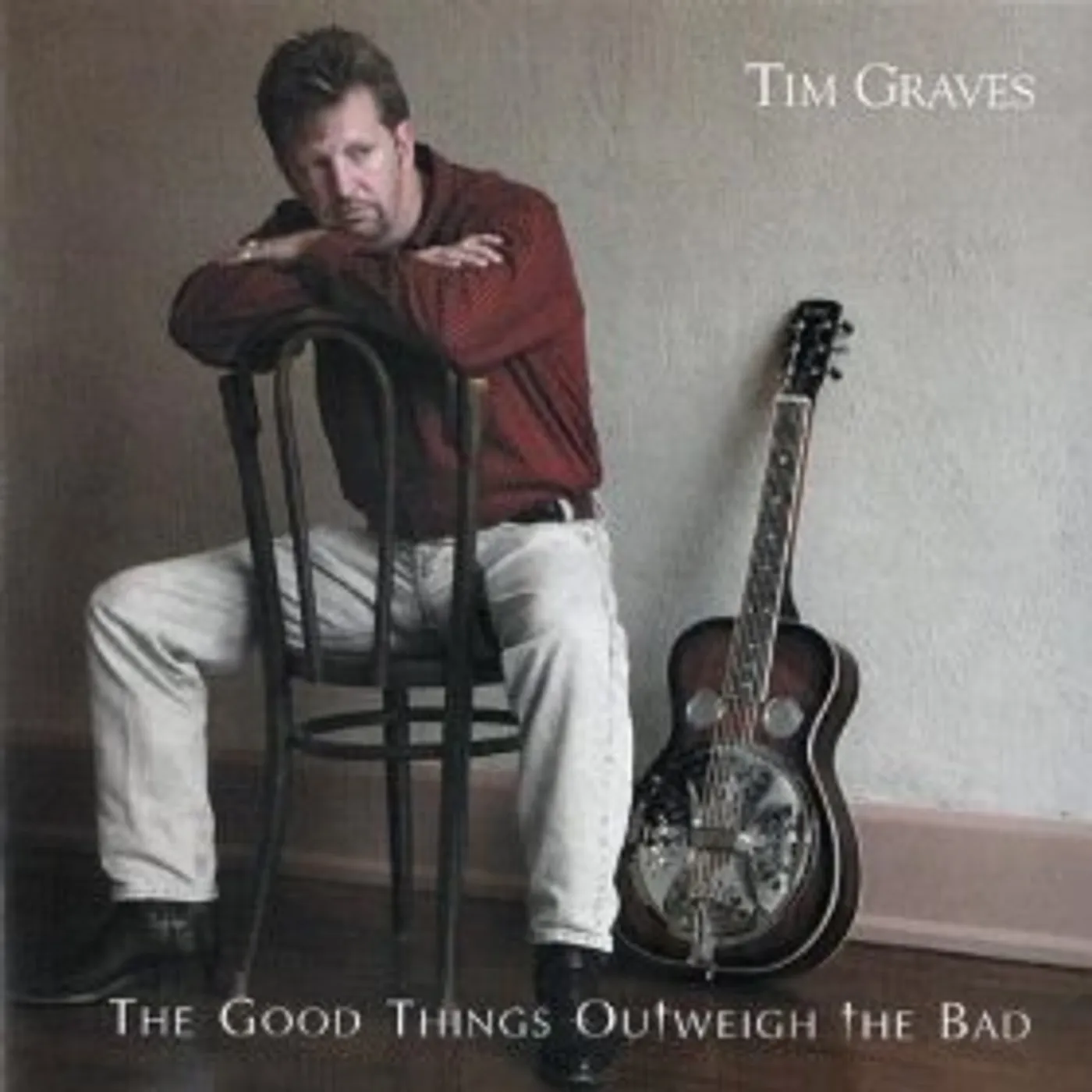 Tim Graves GOOD THINGS OUTWEIGH THE BAD CD