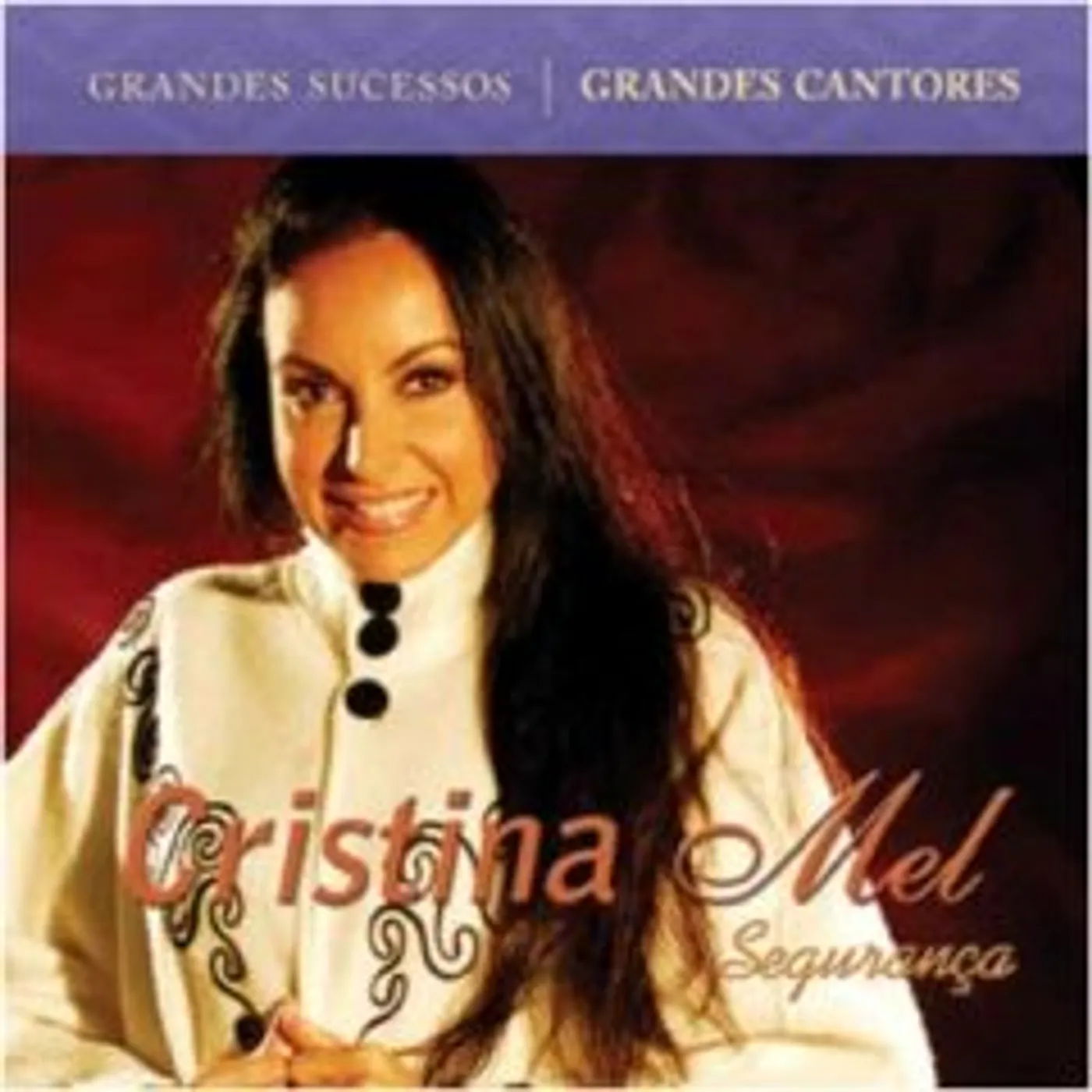 Cristina Mel SEGURANCA CD