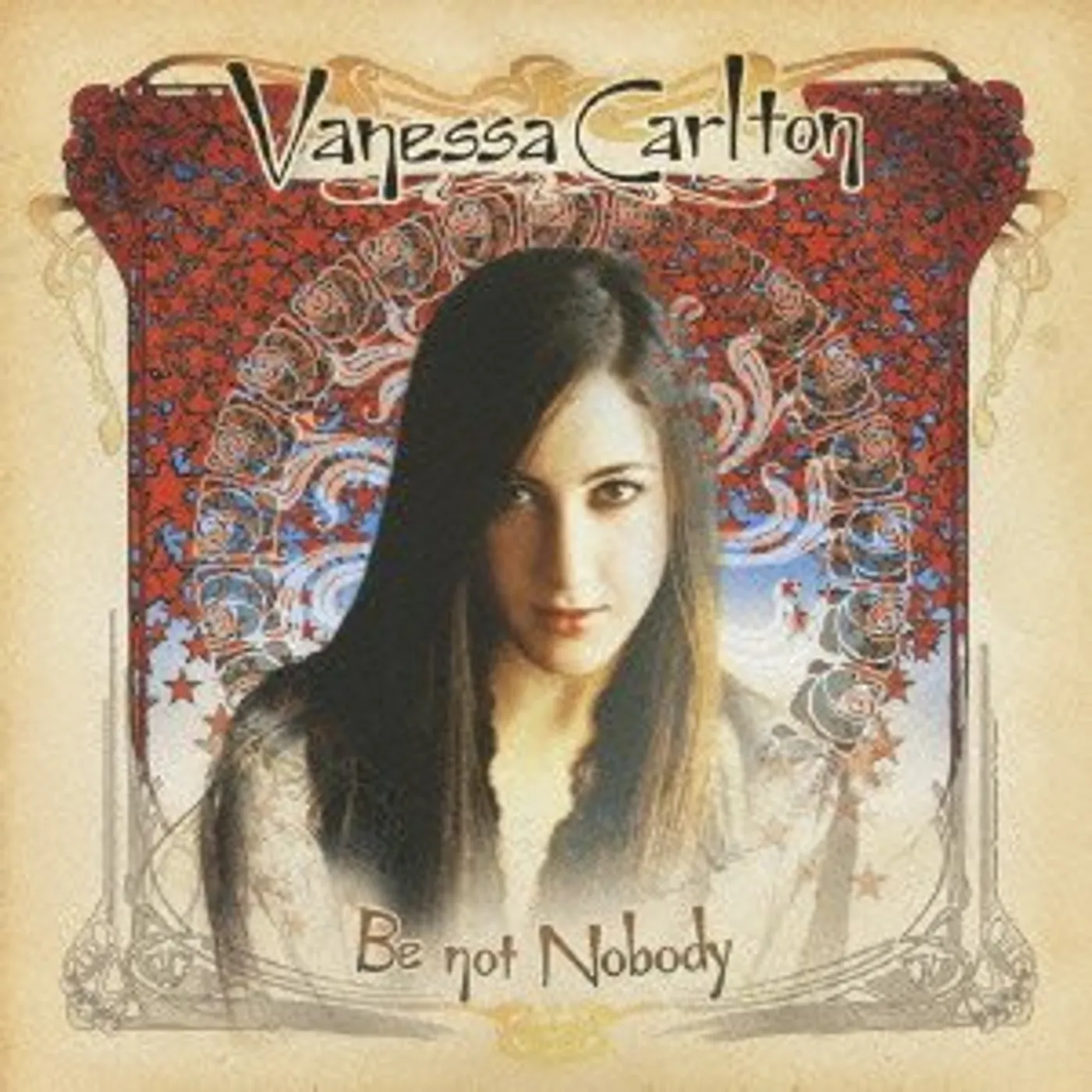 Vanessa Carlton BE NOT NOBODY CD