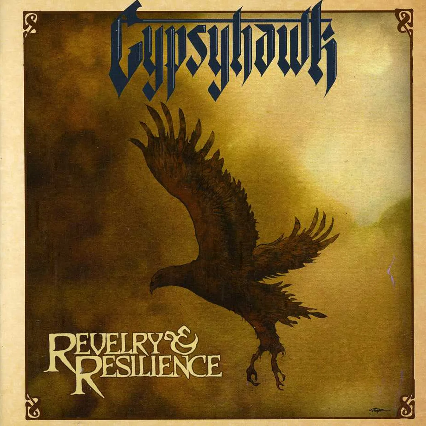 Gypsyhawk REVELRY & RESILIENCE CD
