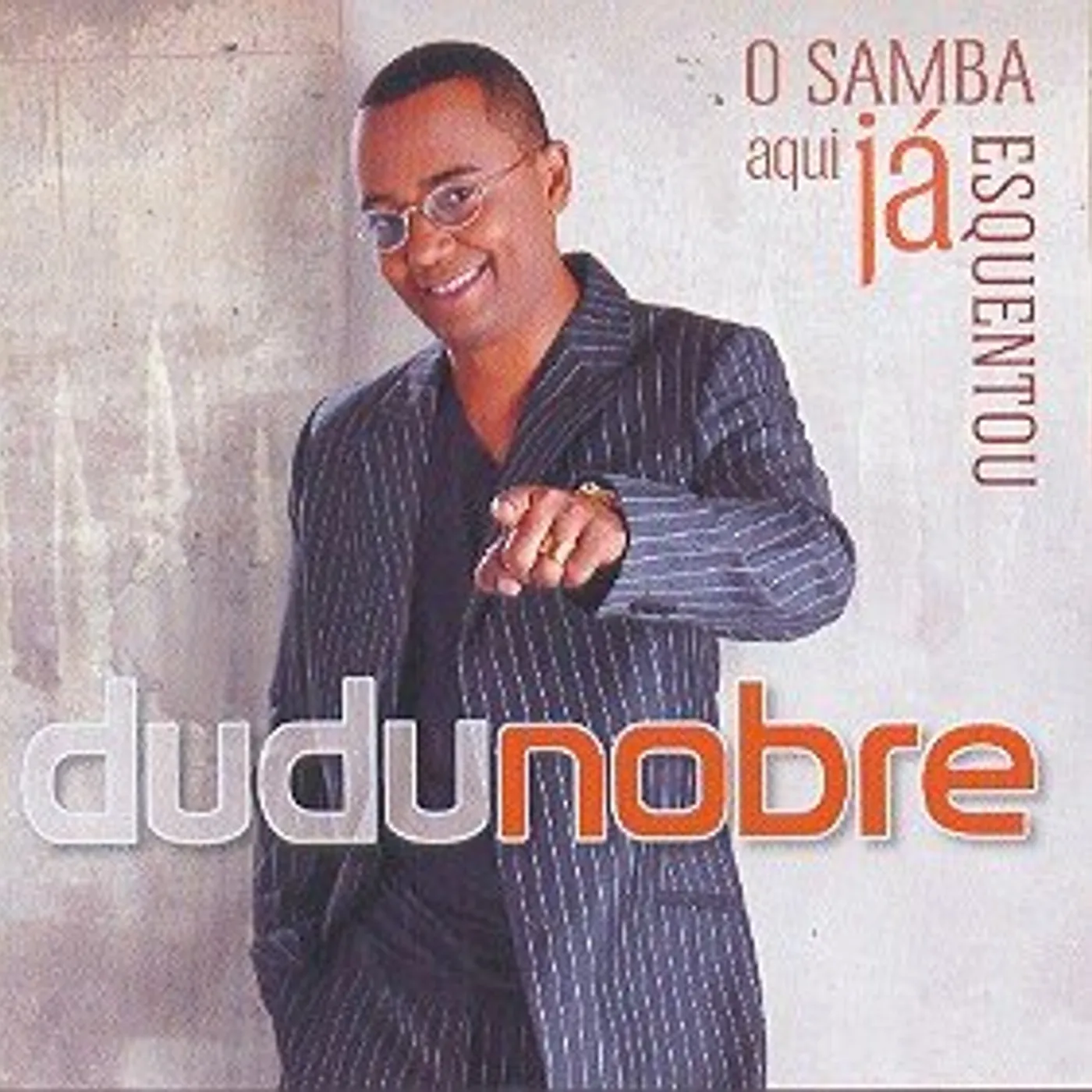 Dudu Nobre SAMBA AQUI JA ESQUENTOU CD