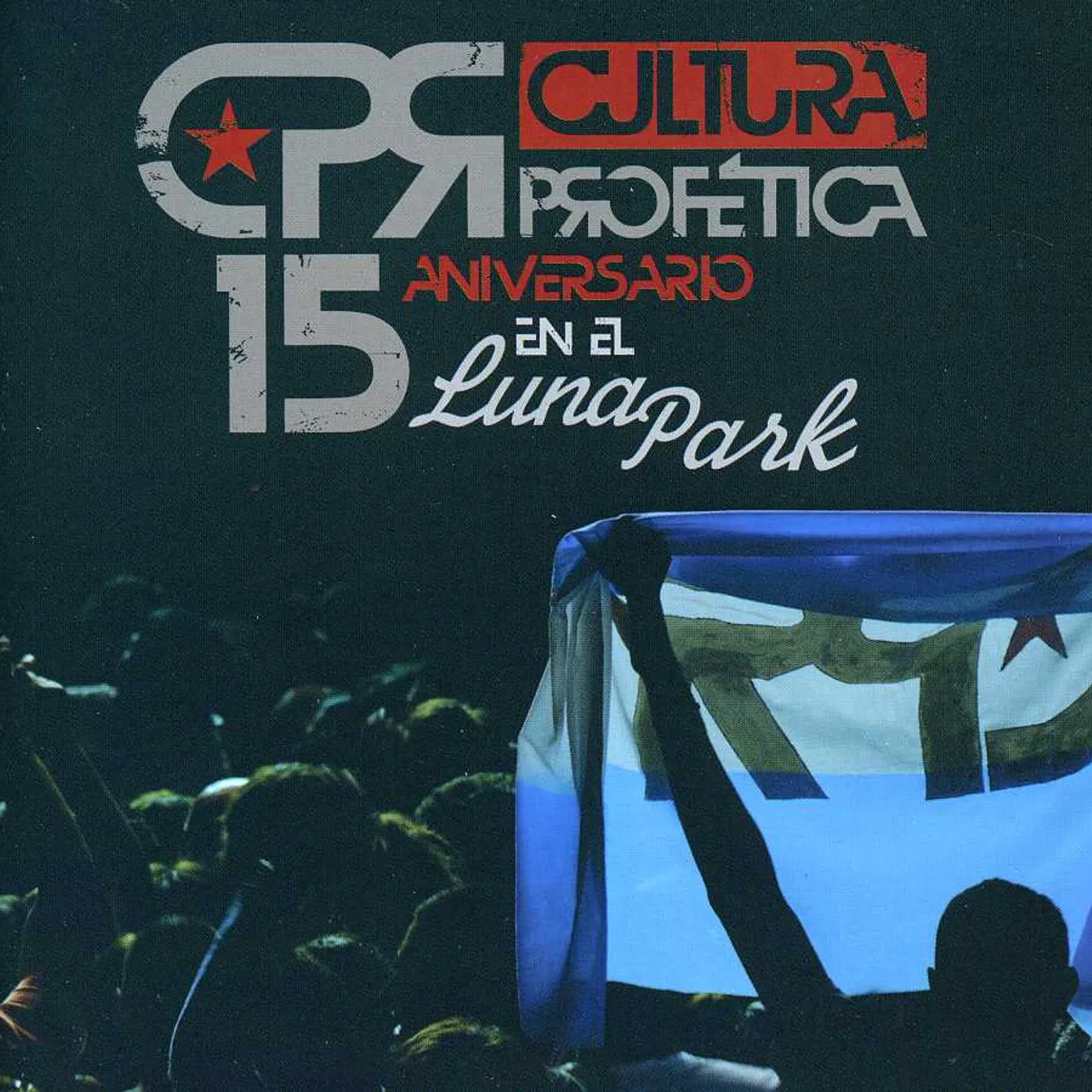 Cultura Profética 15 ANIVERSARIO EN EL LUNA PARK CD