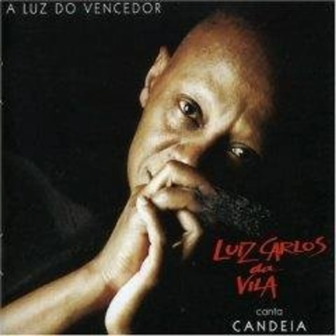 Luiz Carlos Da Vila CANTA CANDEIA: LUZ DO VENCEDOR CD