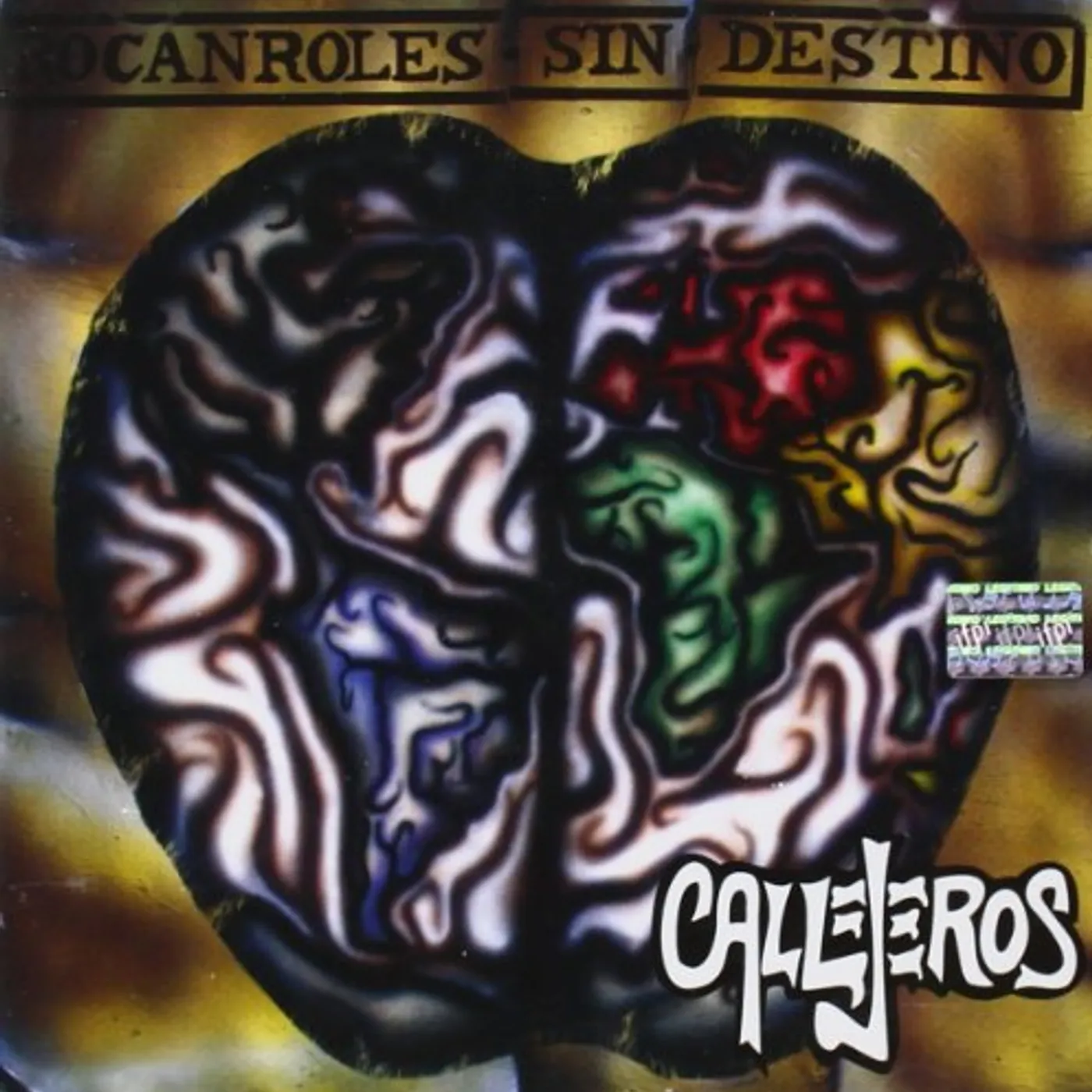 Callejeros ROCANROLES SIN DESTINO CD