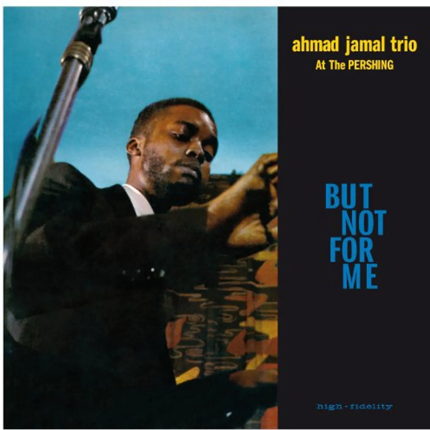Ahmad Jamal LIVE AT THE PERSHING LOUNGE 1958 Vinyl Record - 180 Gram Pressing
