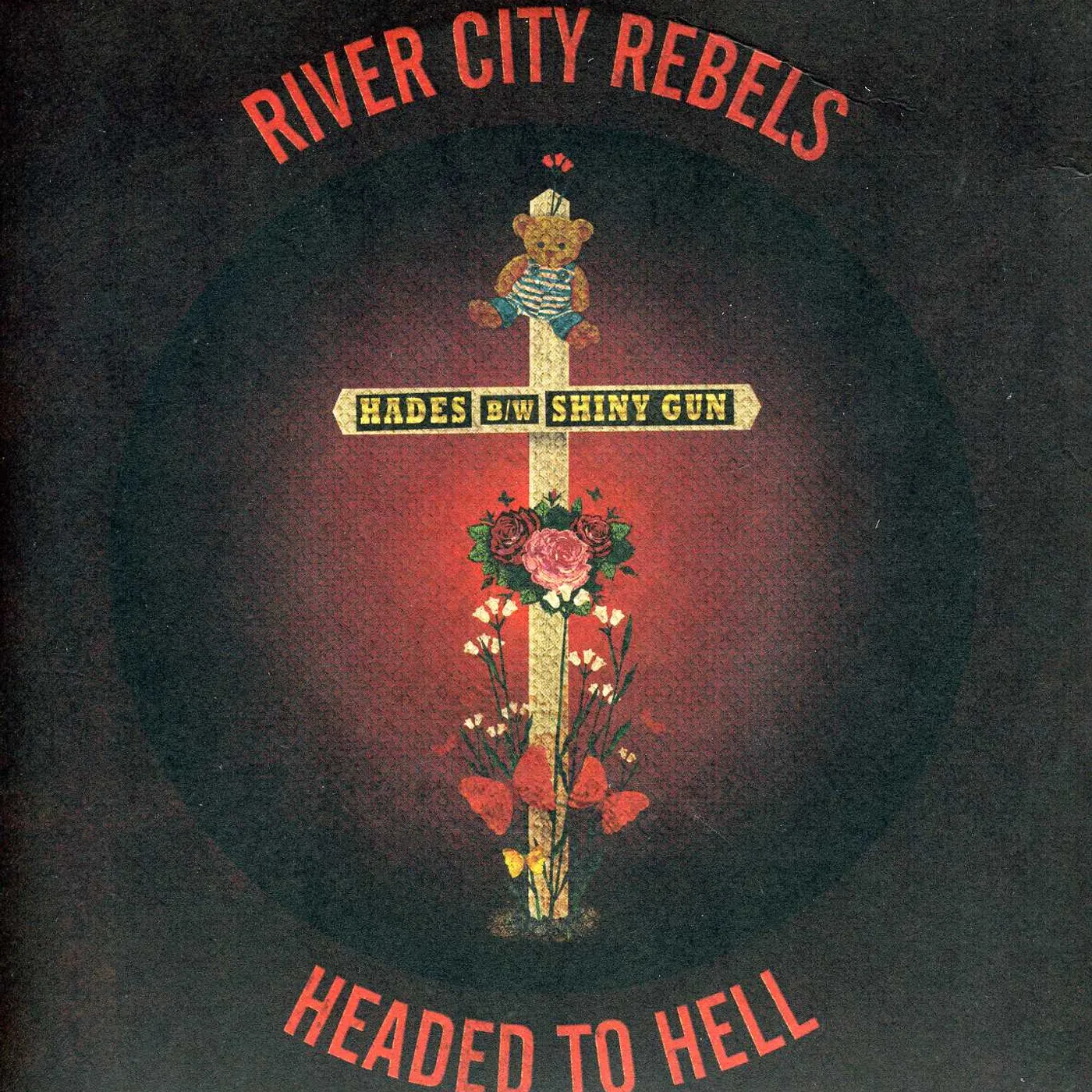 River City Rebels HEADED TO HELL 7 Vinyl Record