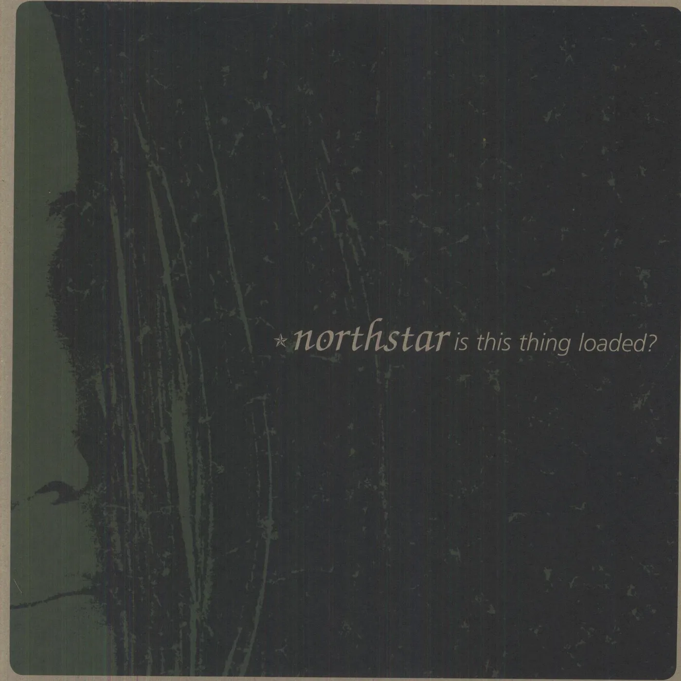 Northstar IS THIS THING LOADED Vinyl Record