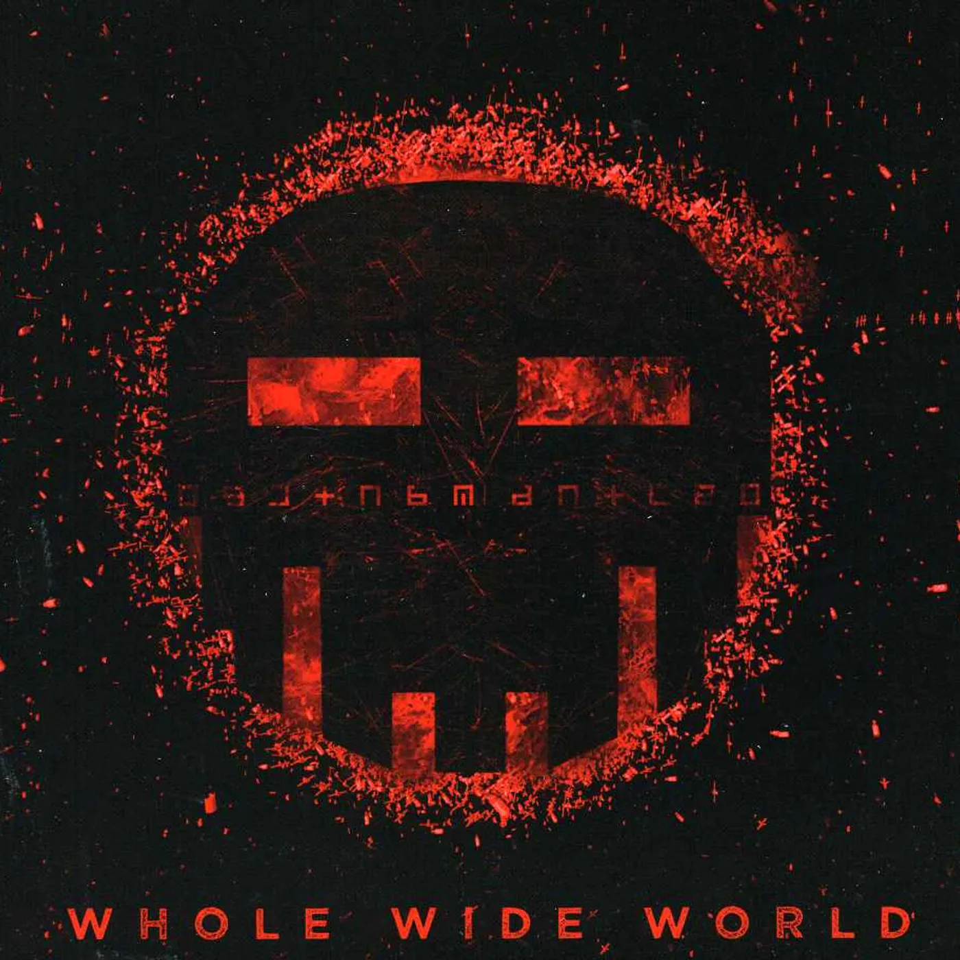 Dismantled WHOLE WIDE WORLD CD