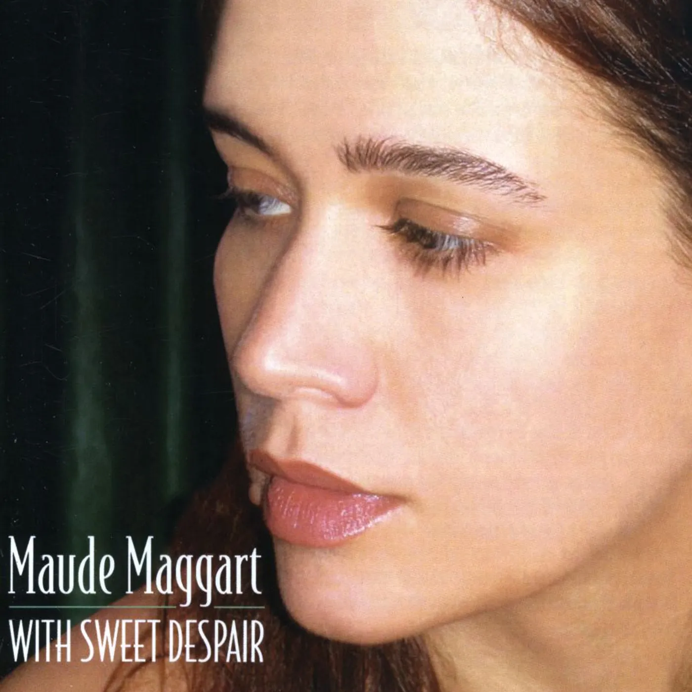 Maude Maggart WITH SWEET DESPAIR CD