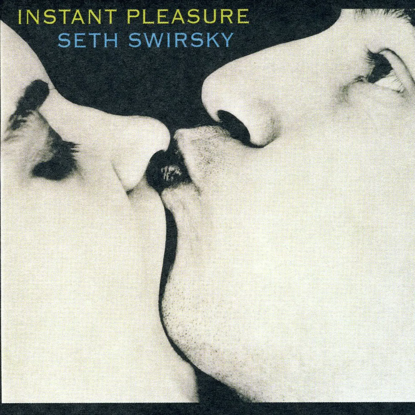 Seth Swirsky INSTANT PLEASURE CD