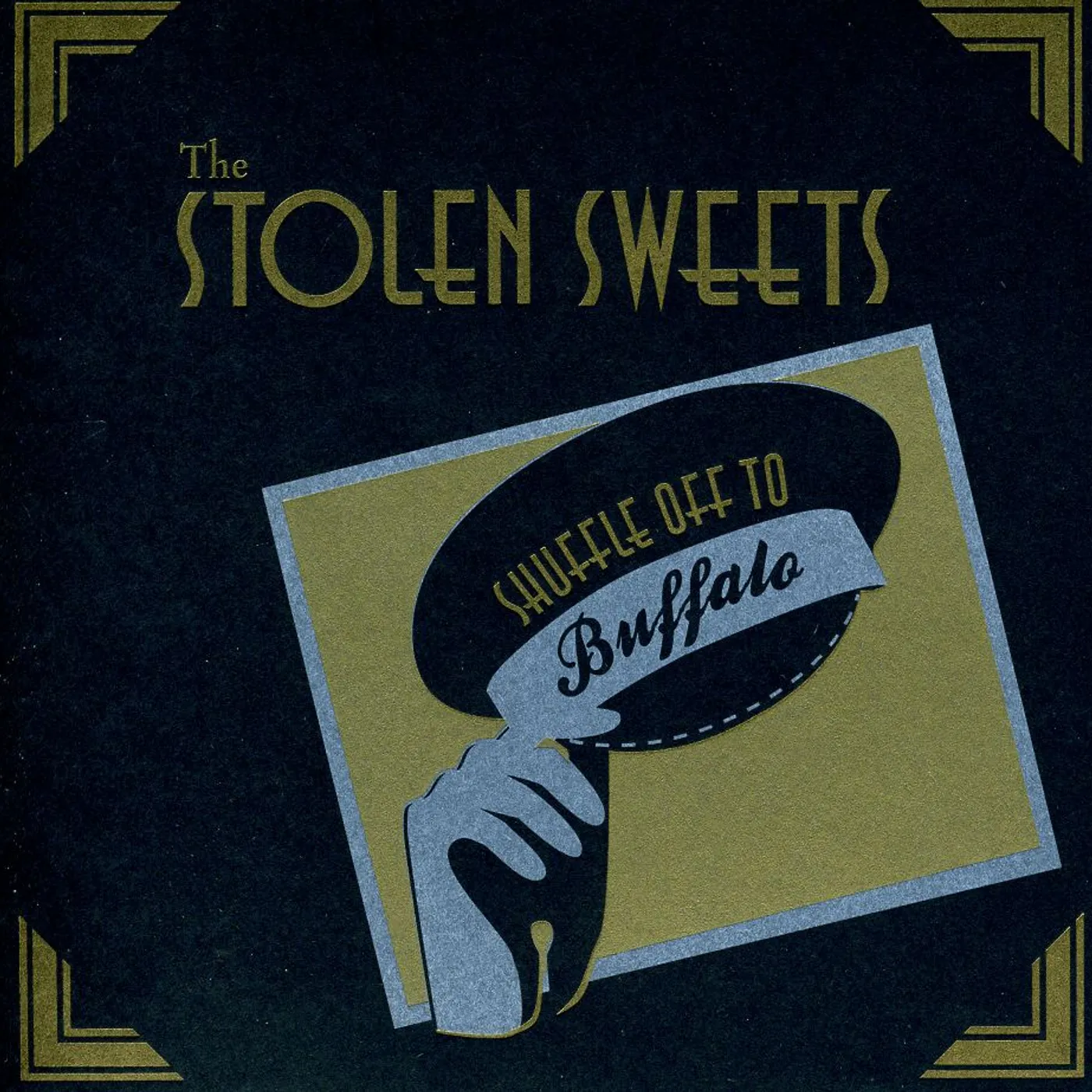 The Stolen Sweets SHUFFLE OFF TO BUFFALO CD
