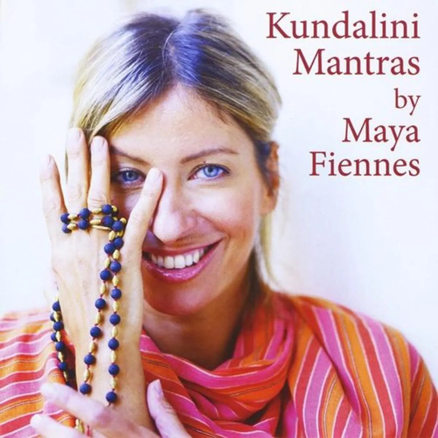 Maya Fiennes KUNDALINI MANTRAS CD