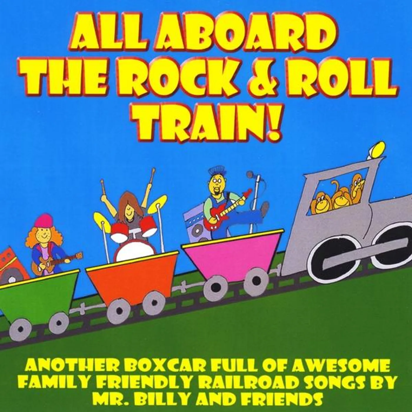 Mr. Billy ALL ABOARD THE ROCK AND ROLL TRAIN CD