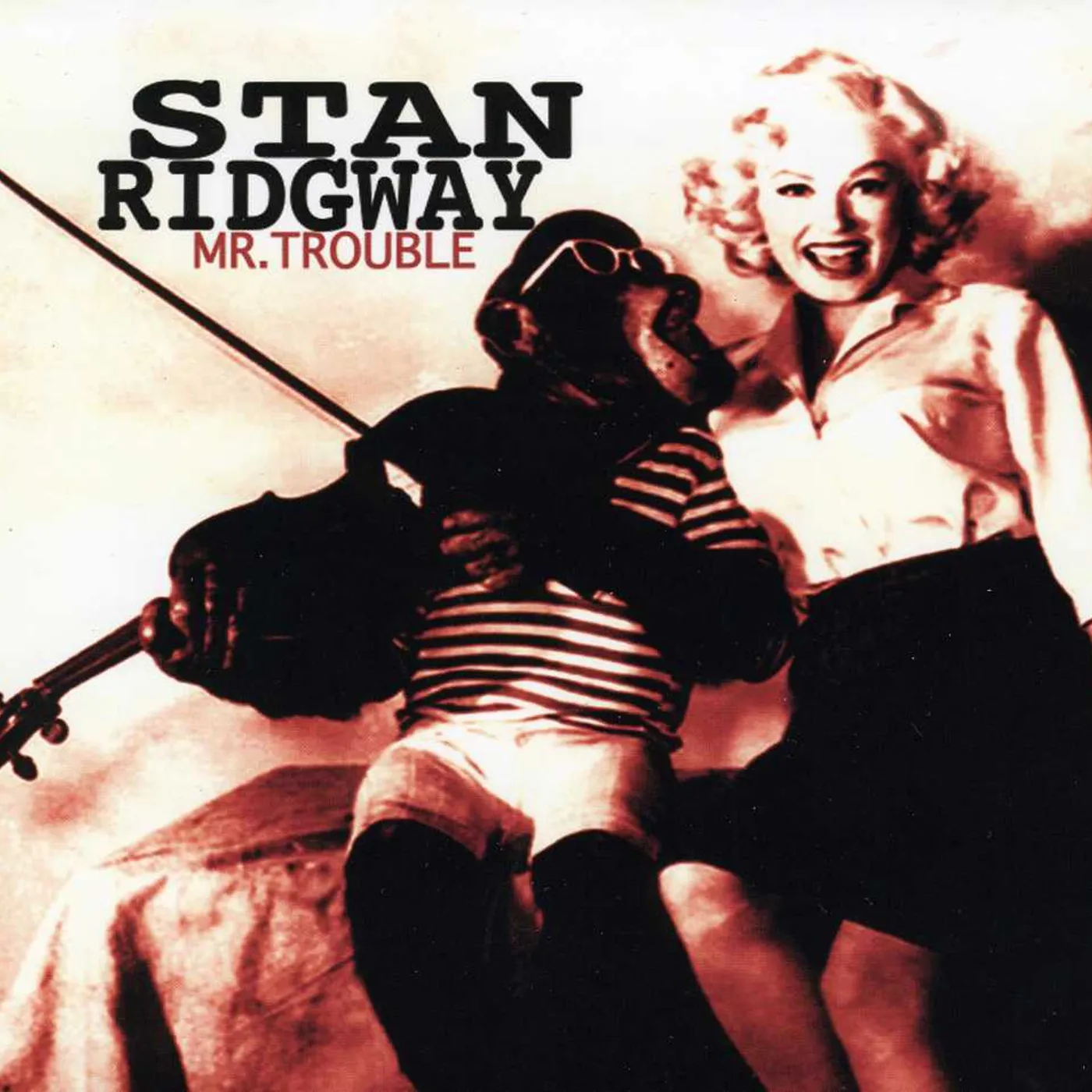 Stan Ridgway MR. TROUBLE CD