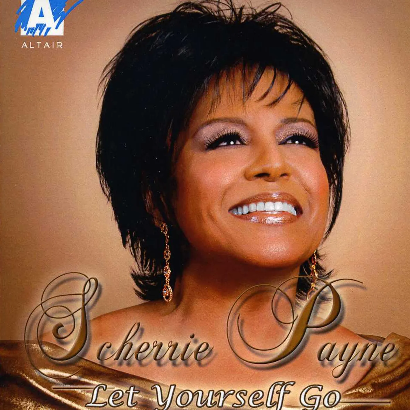 Scherrie Payne LET YOURSELF GO CD