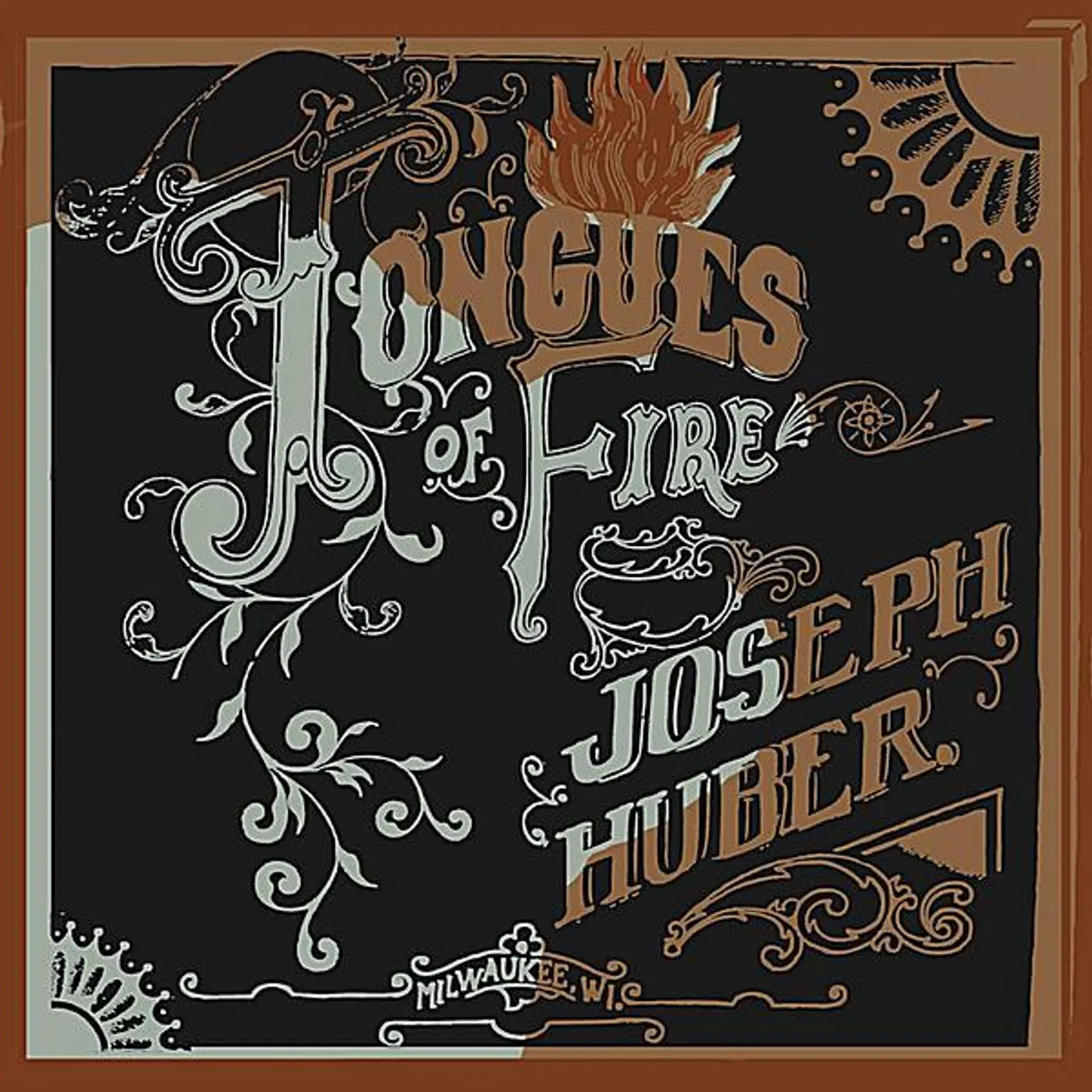 Joseph Huber TONGUES OF FIRE CD