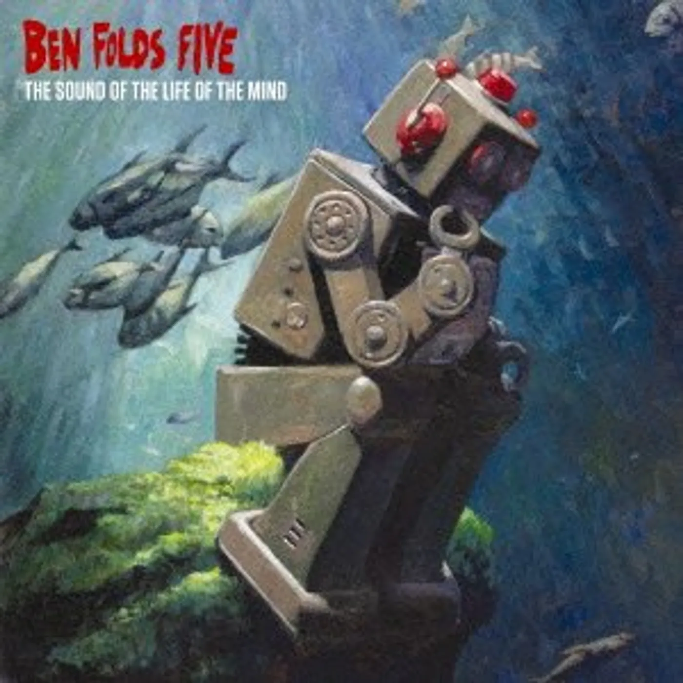 Ben Folds Five SOUND OF THE LIFE OF THE MIND CD