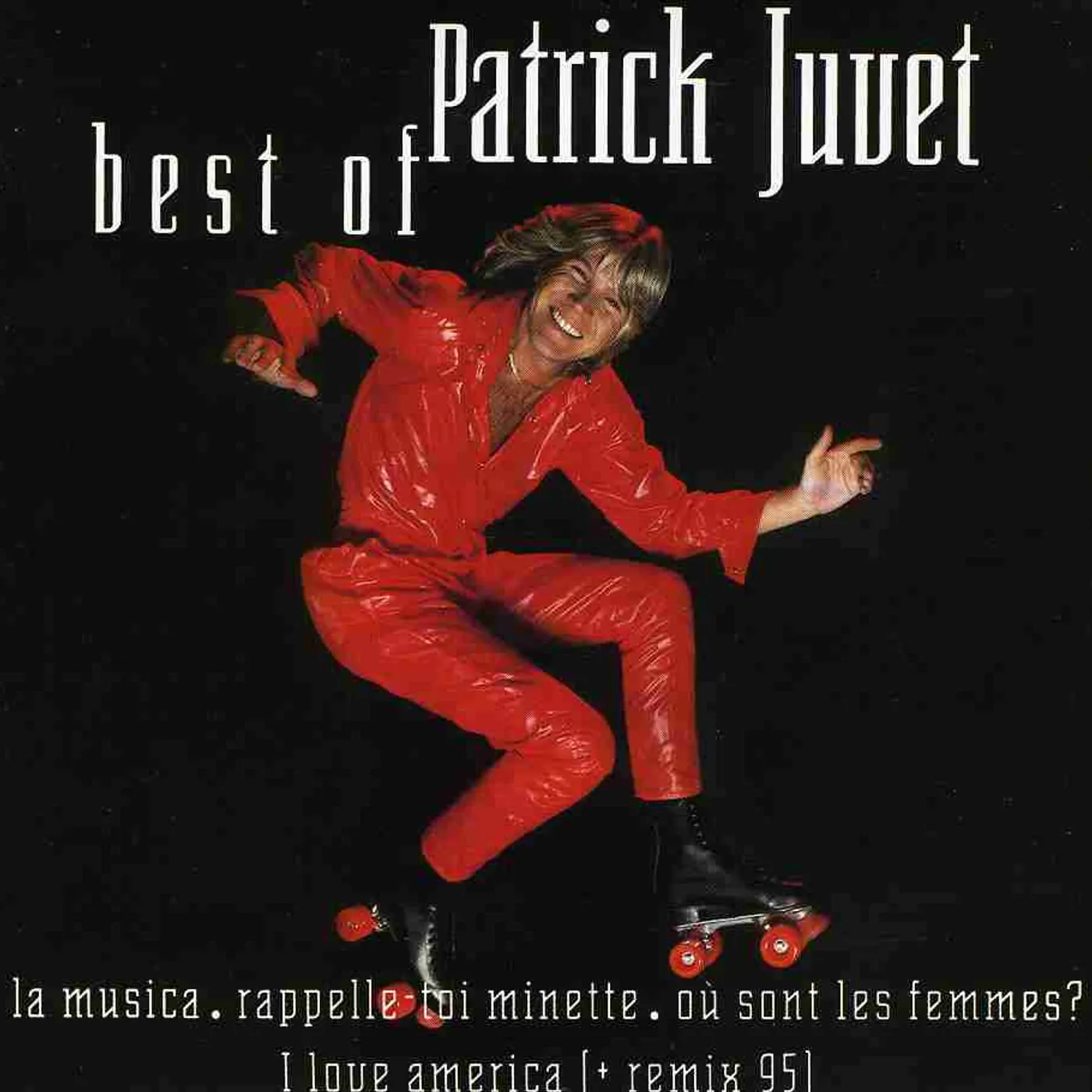 Patrick Juvet BEST OF CD
