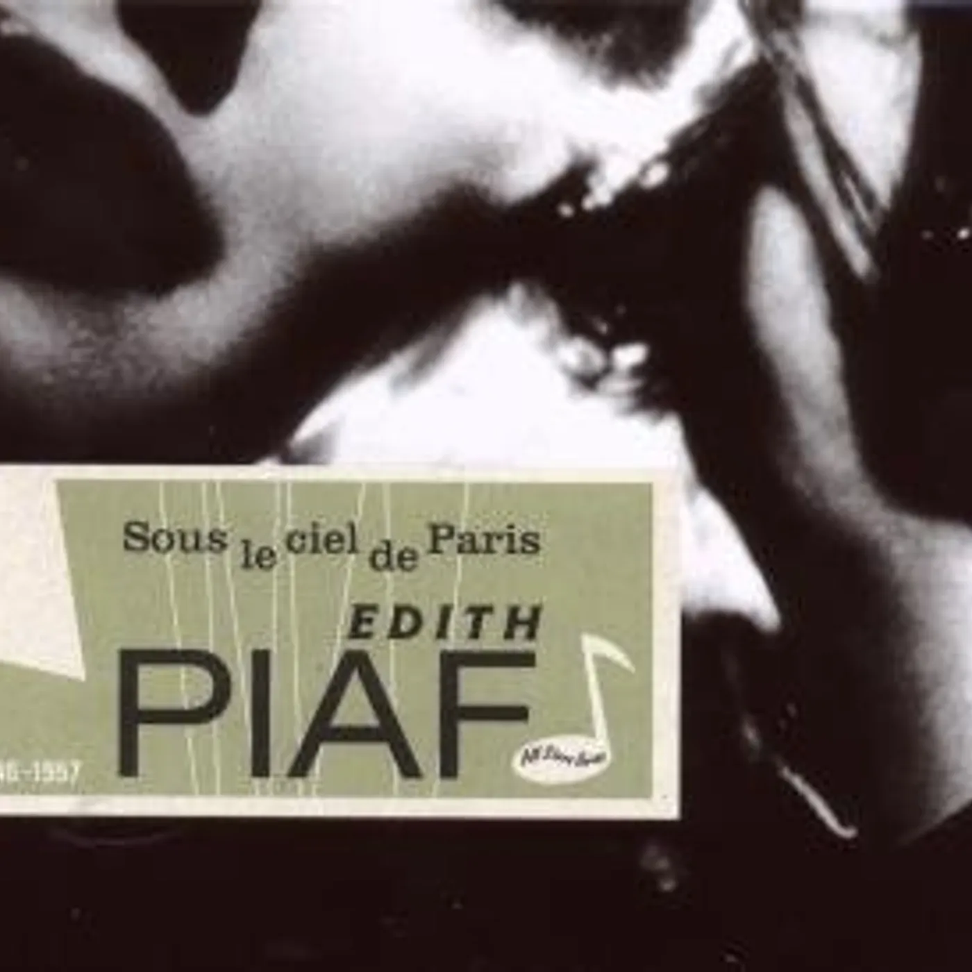 Édith Piaf SOUS LE CIEL DE PARIS 1946 - 1947 CD