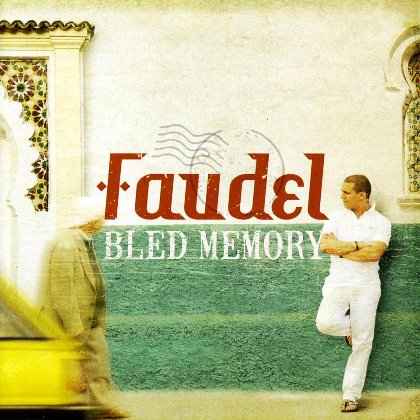Faudel BLED MEMORY CD