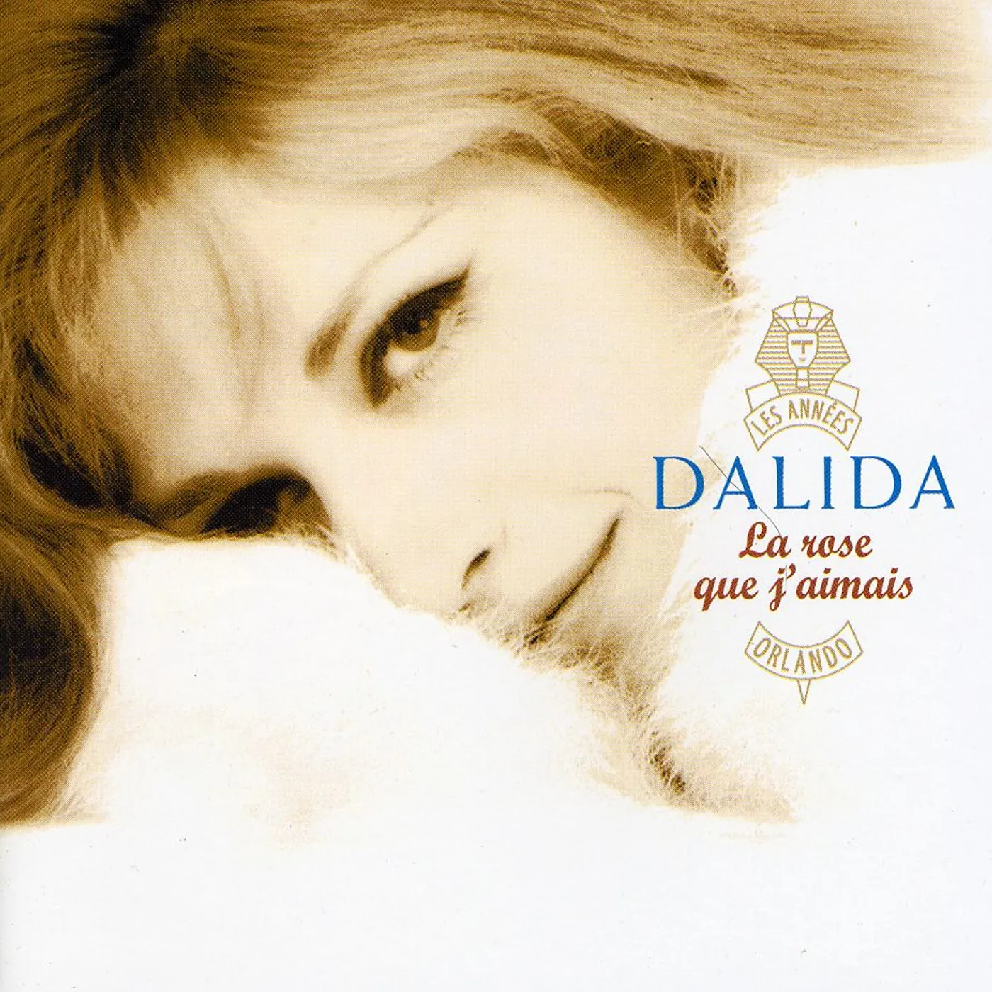 Dalida LA ROSE QUE J'AIMAIS CD