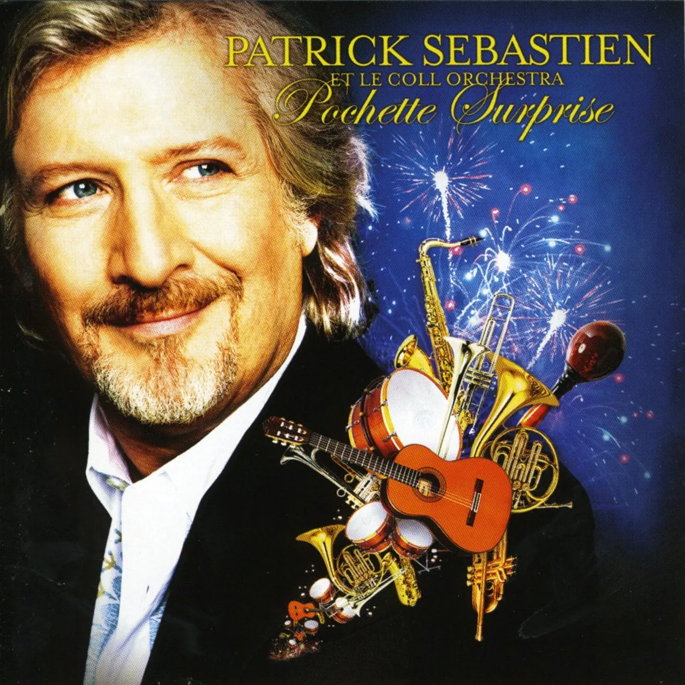 Patrick Sébastien POCHETTE SURPRISE CD